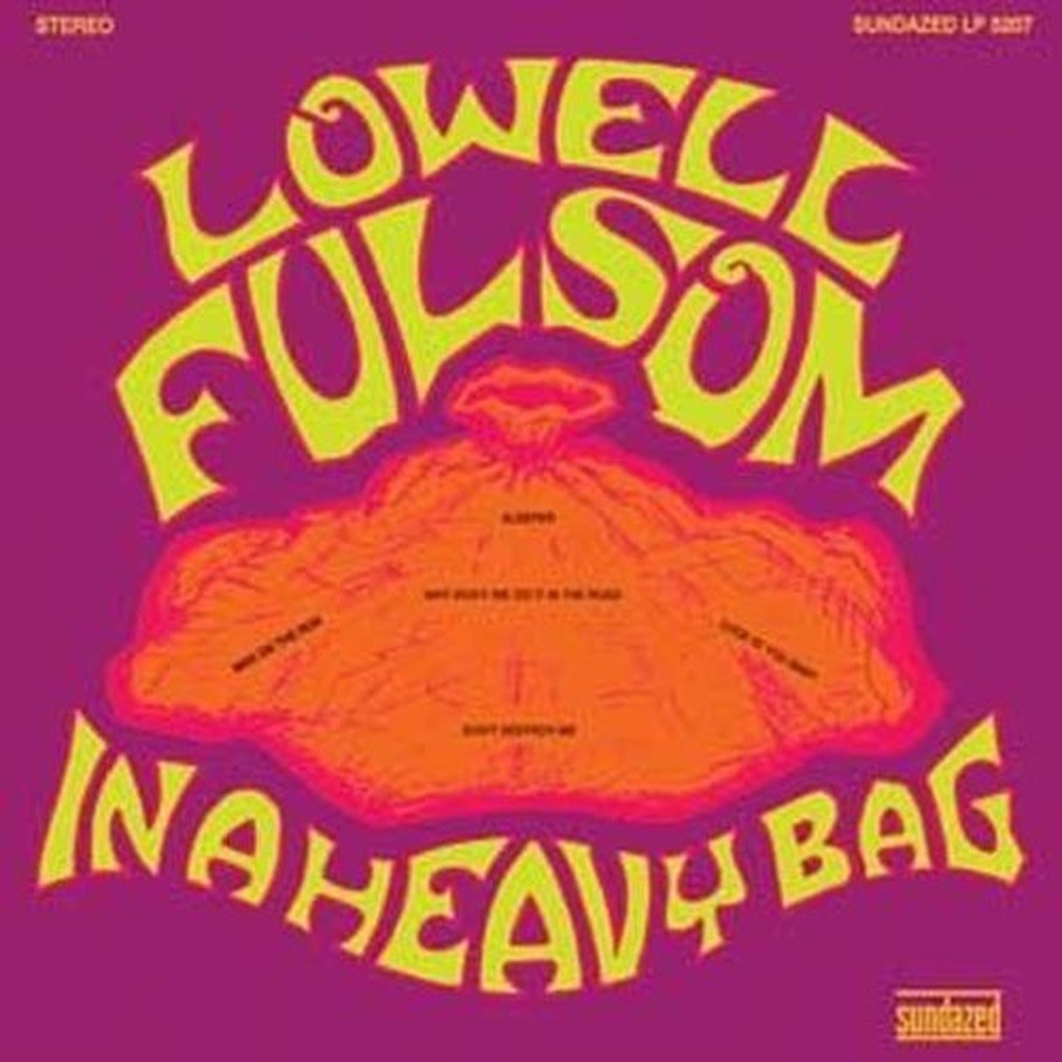 Lowell Fulsom - In a Heavy Bag