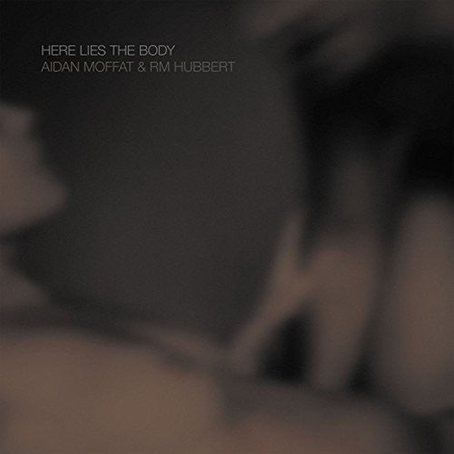 Aidan Moffat / Rm Hubbert - Here Lies The Body (CD)