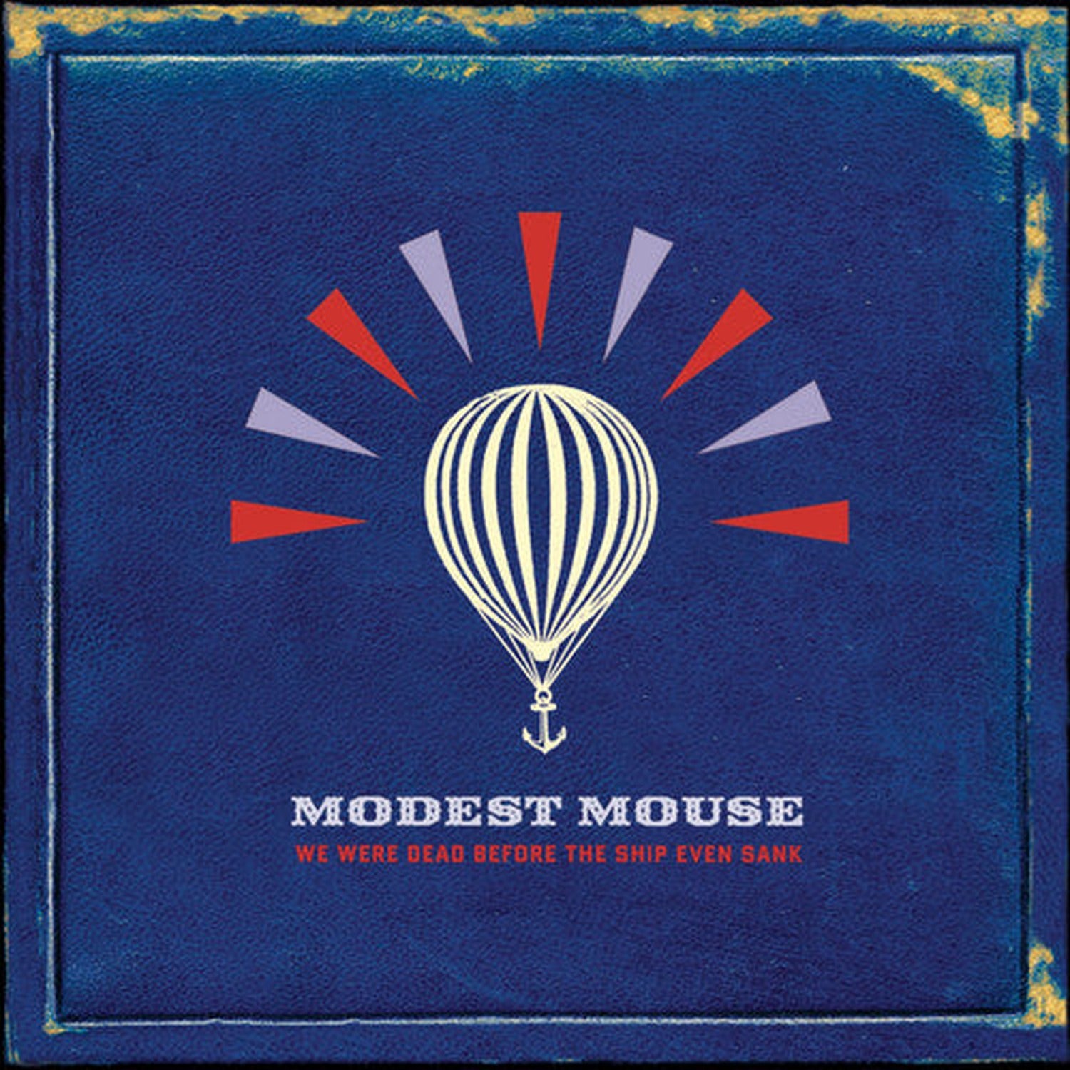 Modest Mouse - We Were Dead Before The Ship Even Sank (CD)