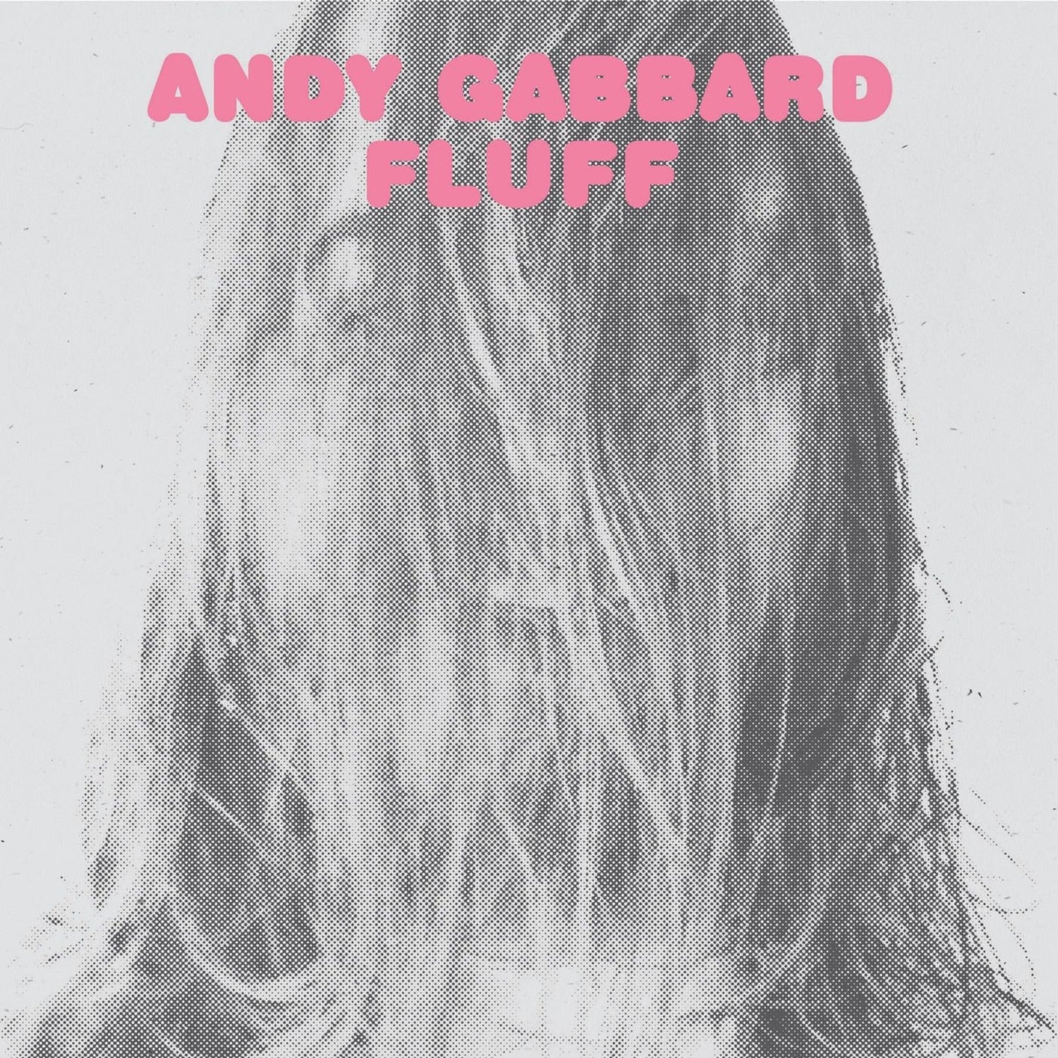 Andy Gabbard - Fluff