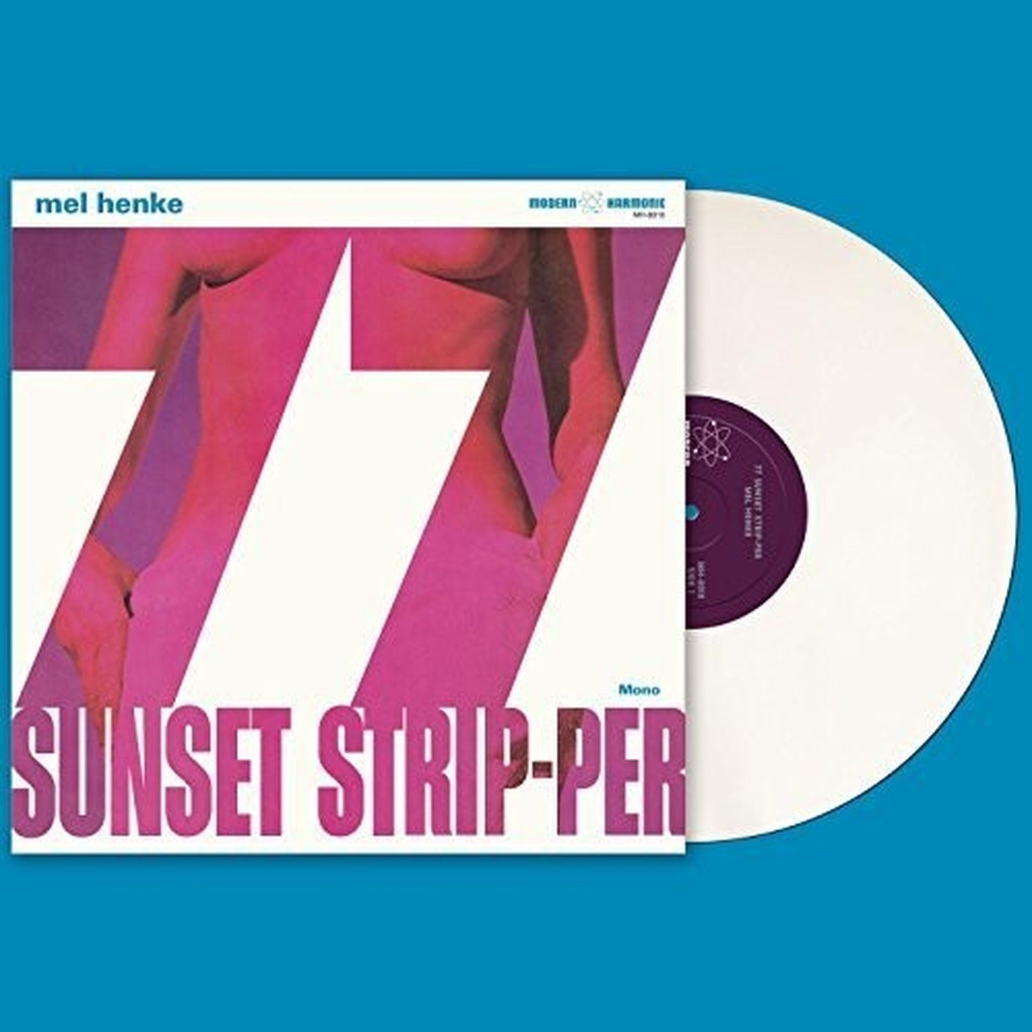 Mel Henke - 77 Sunset Strip-per (White Vinyl)