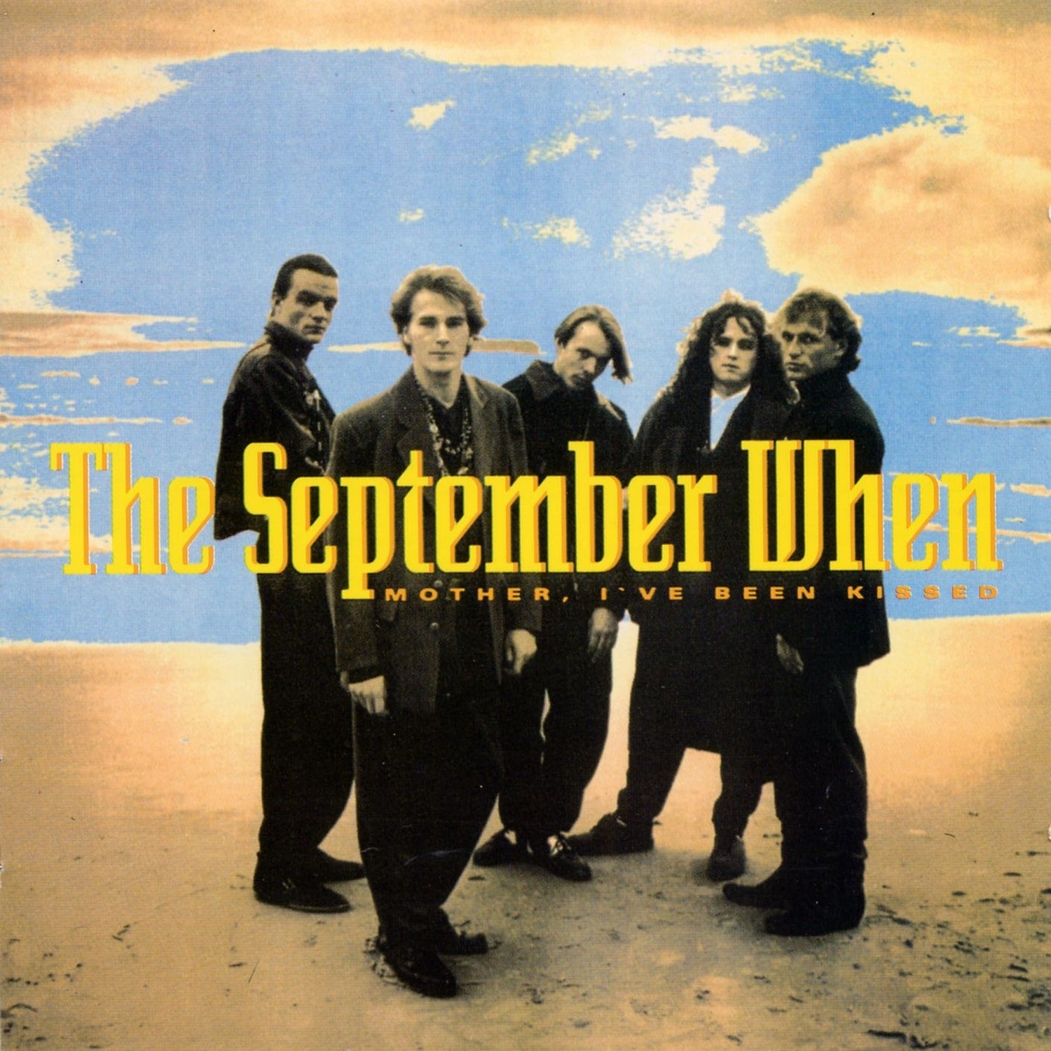 September when - Mother I've Been Kissed