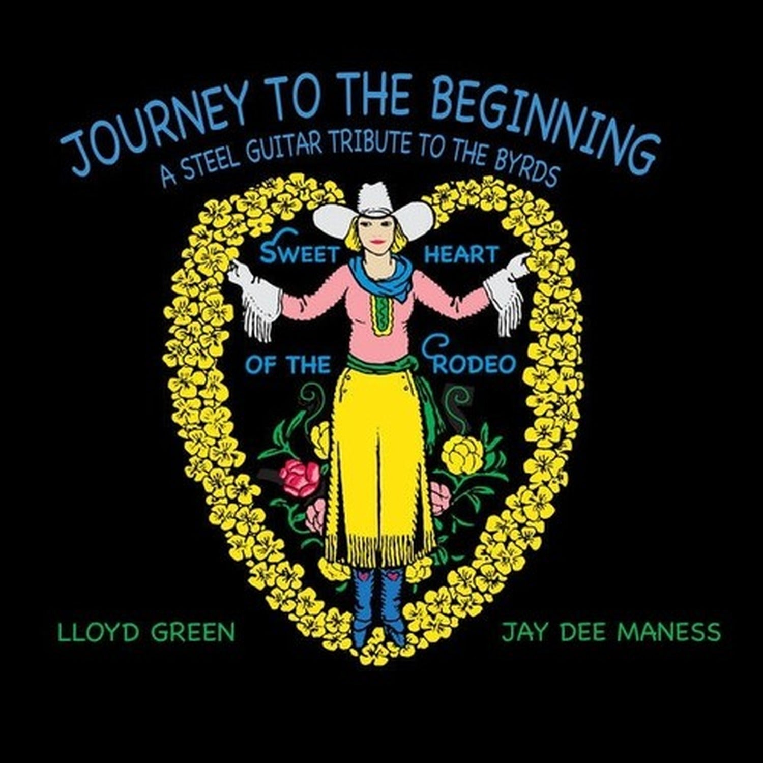 Lloyd Green / Jay Dee Maness - Journey To The Beginning