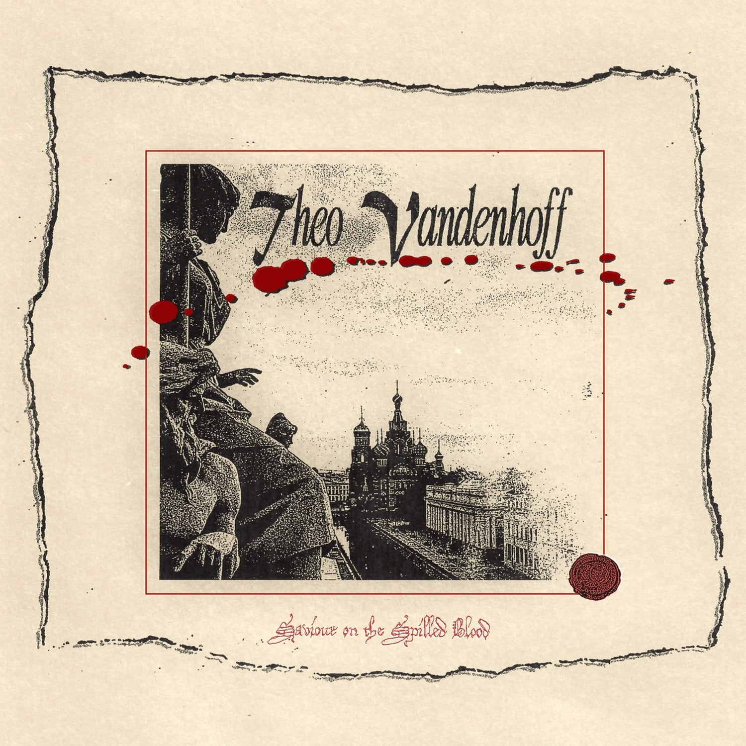 Theo Vandenhoff - Saviour On The Spilled Blood