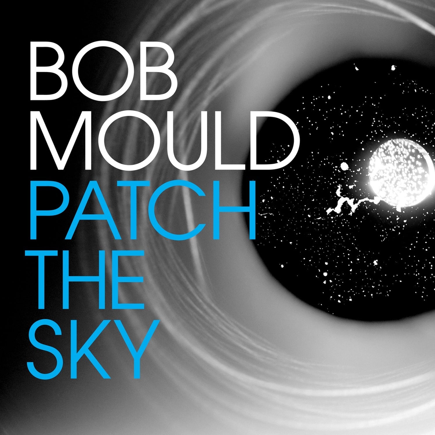Bob Mould - Patch The Sky (CD)