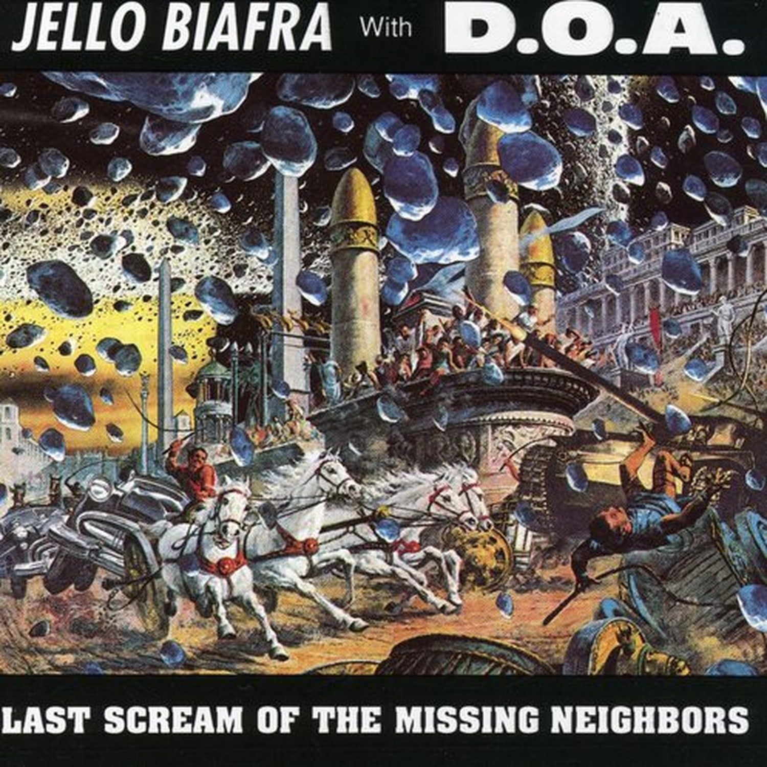 Jello Biafra / Doa - Last Scream of the Missing Neighbors (CD)
