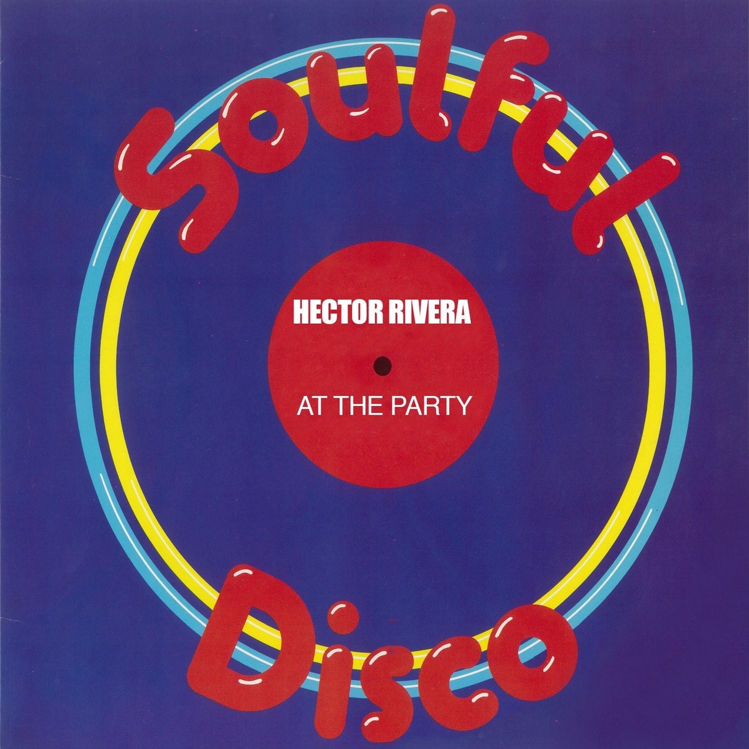 Hector Rivera - At The Party
