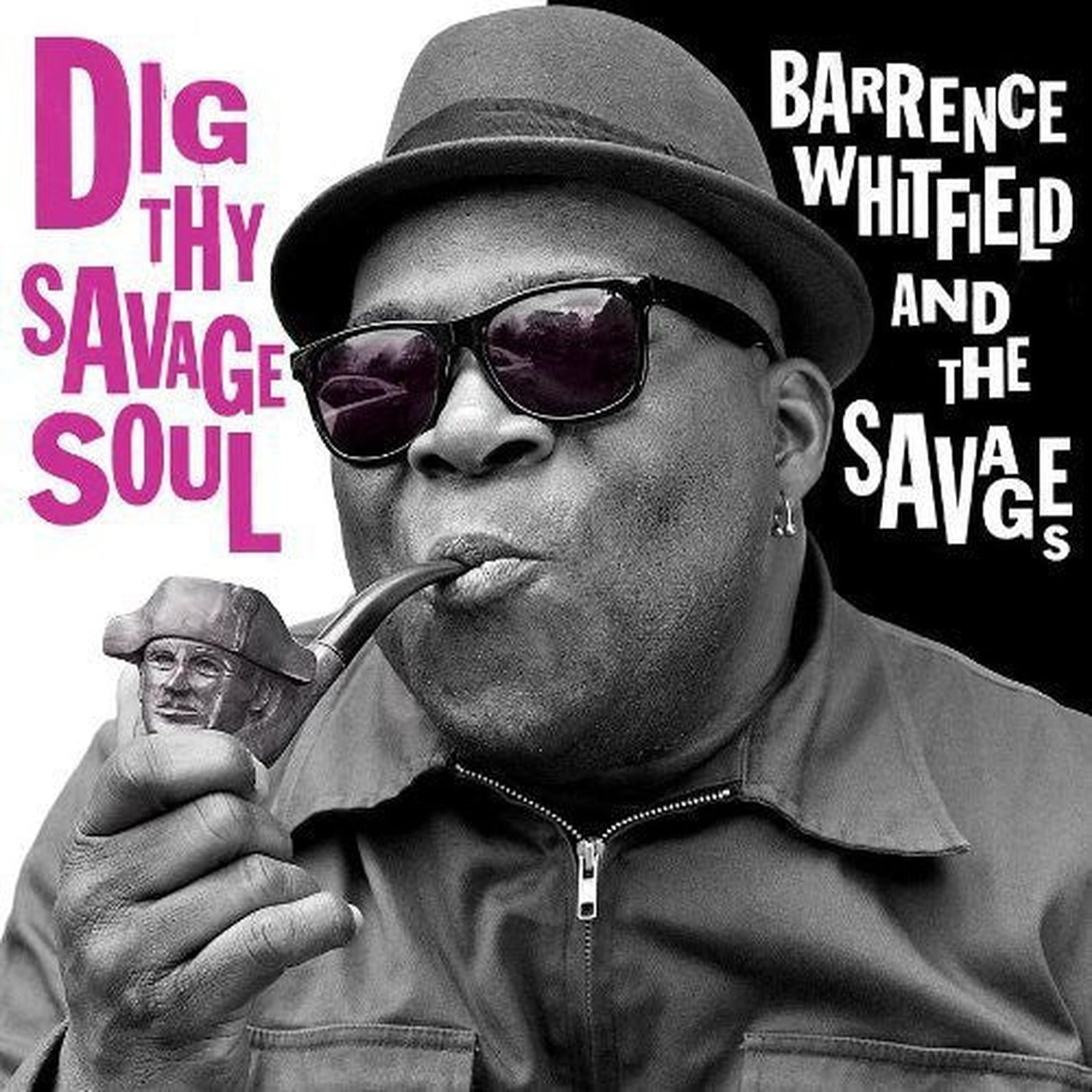 Barrence Whitfield & Savages - Dig Thy Savage Soul (CD)