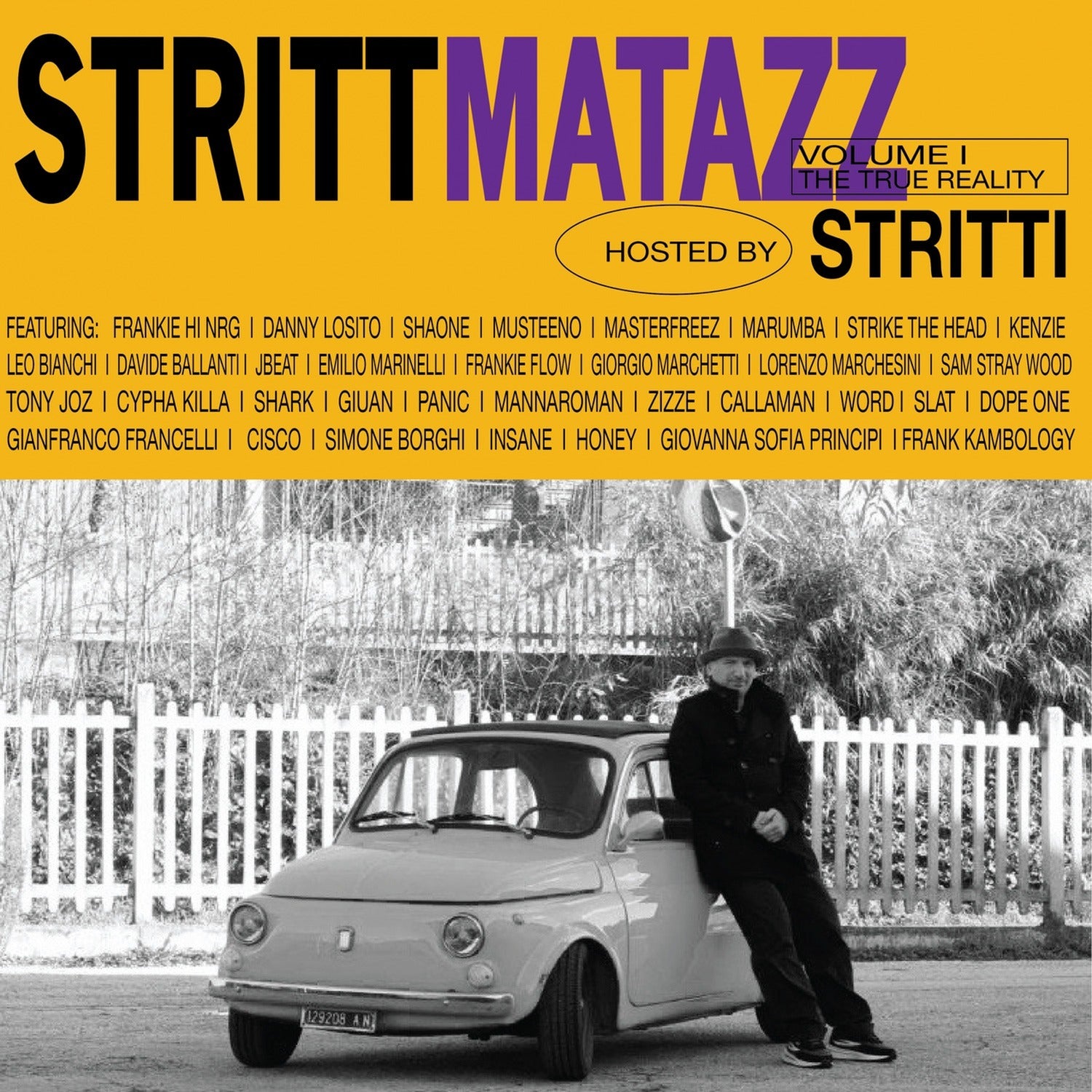 Stritti - Strittmatazz Volume 1: The True Reality