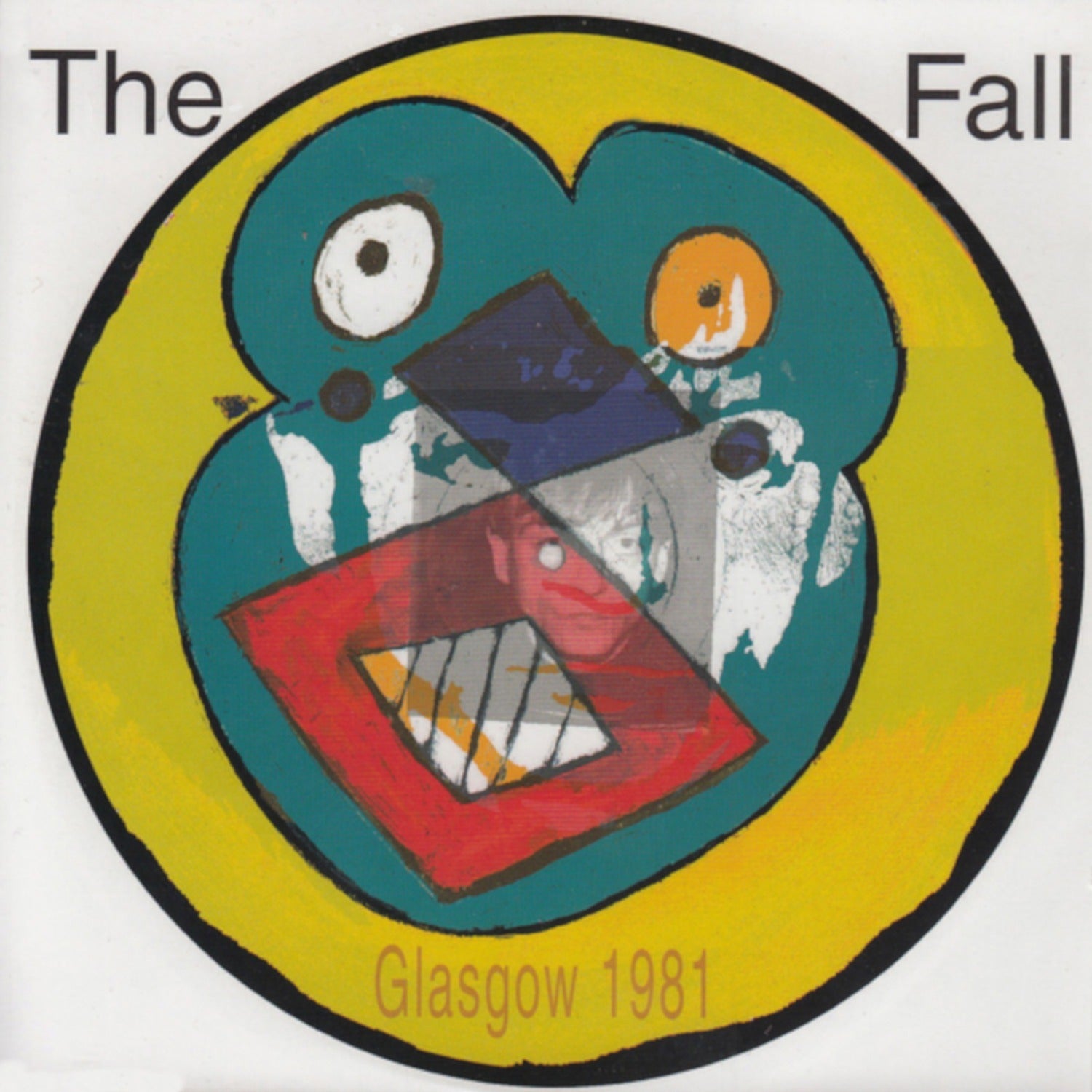 Fall - Live From The Vaults -glasgow 1981