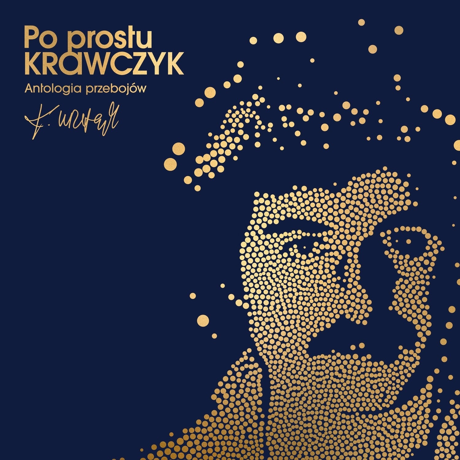 Krzysztof Krawczyk - Po Prostu Krawczyk Antologia Przebojow
