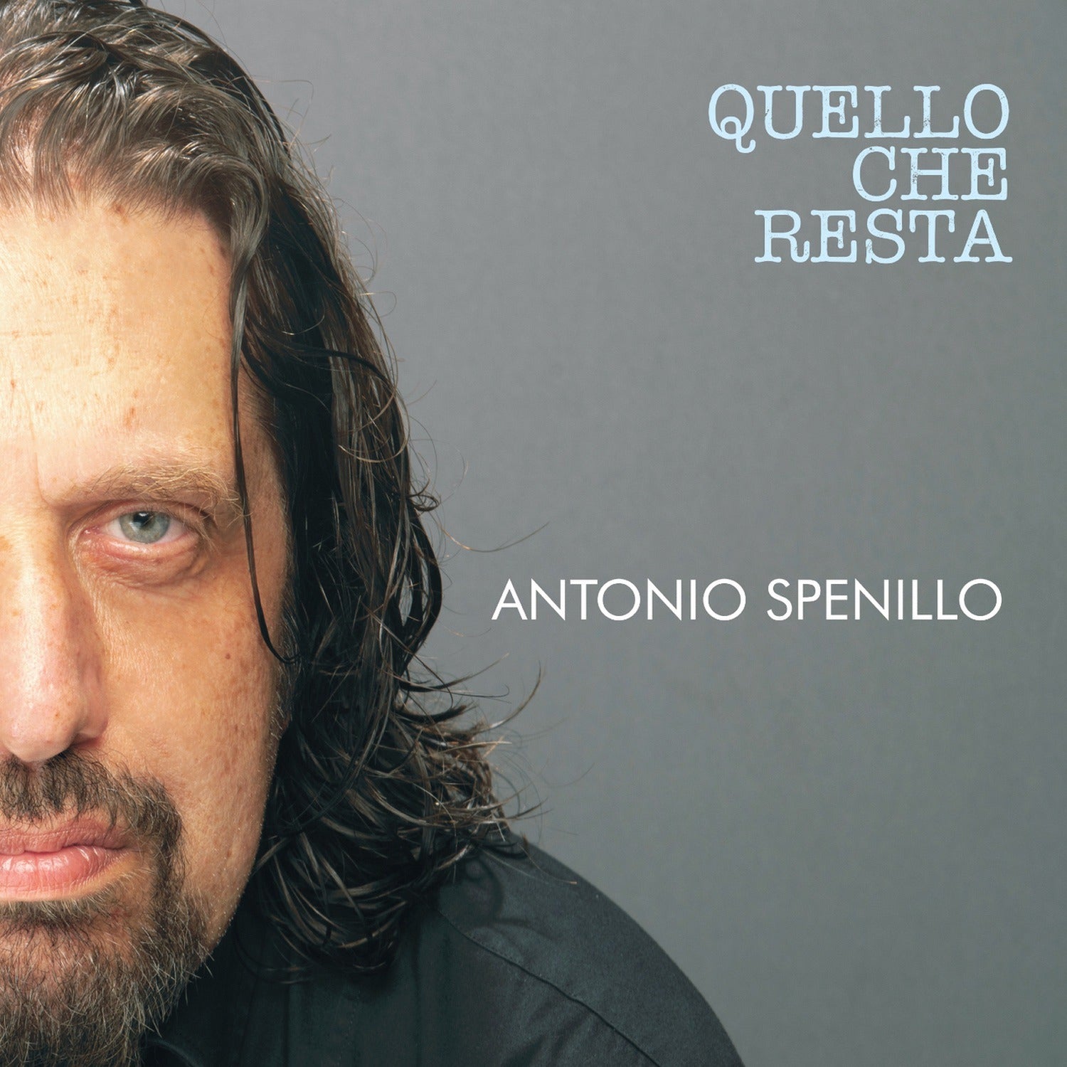 Antonio Spenillo - Quello Che Resta