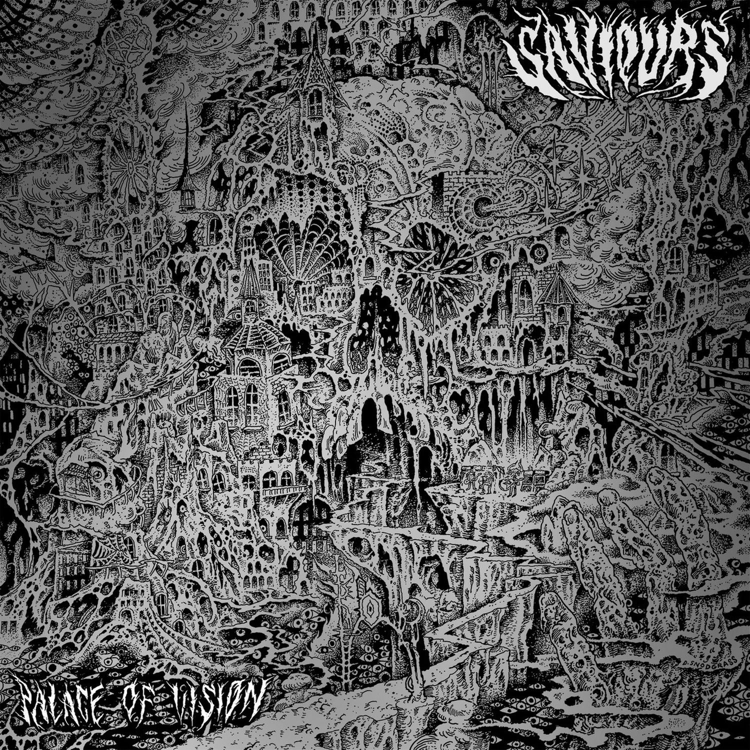 Saviours - Palace Of Vision