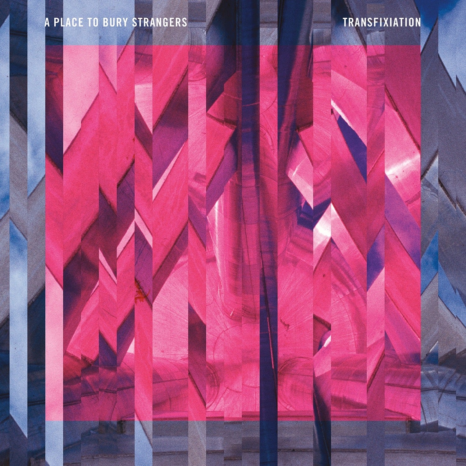 Place to Bury Strangers - Transfixiation