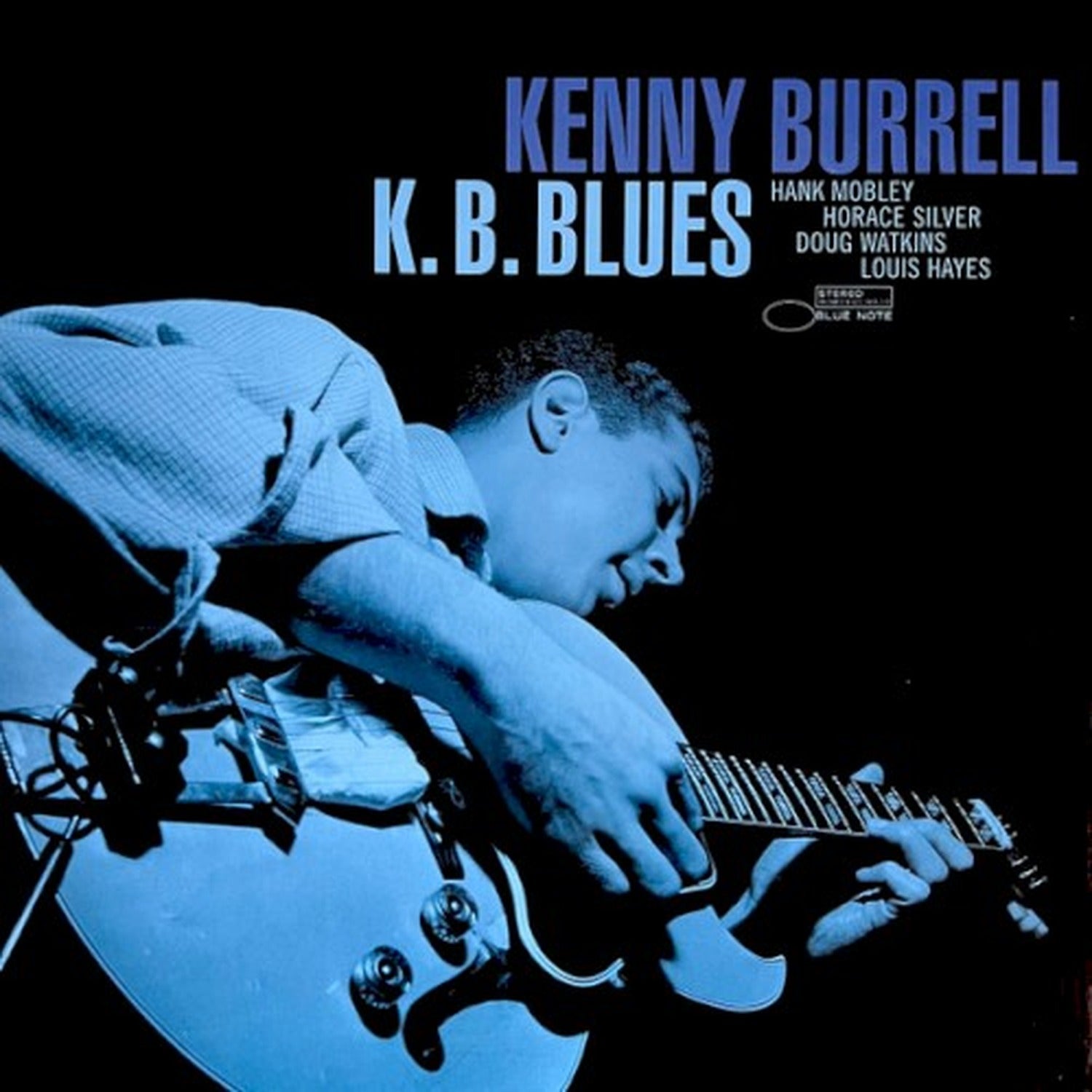 Kenny Burrell - K.B. Blues (Blue Note Tone Poet Series)