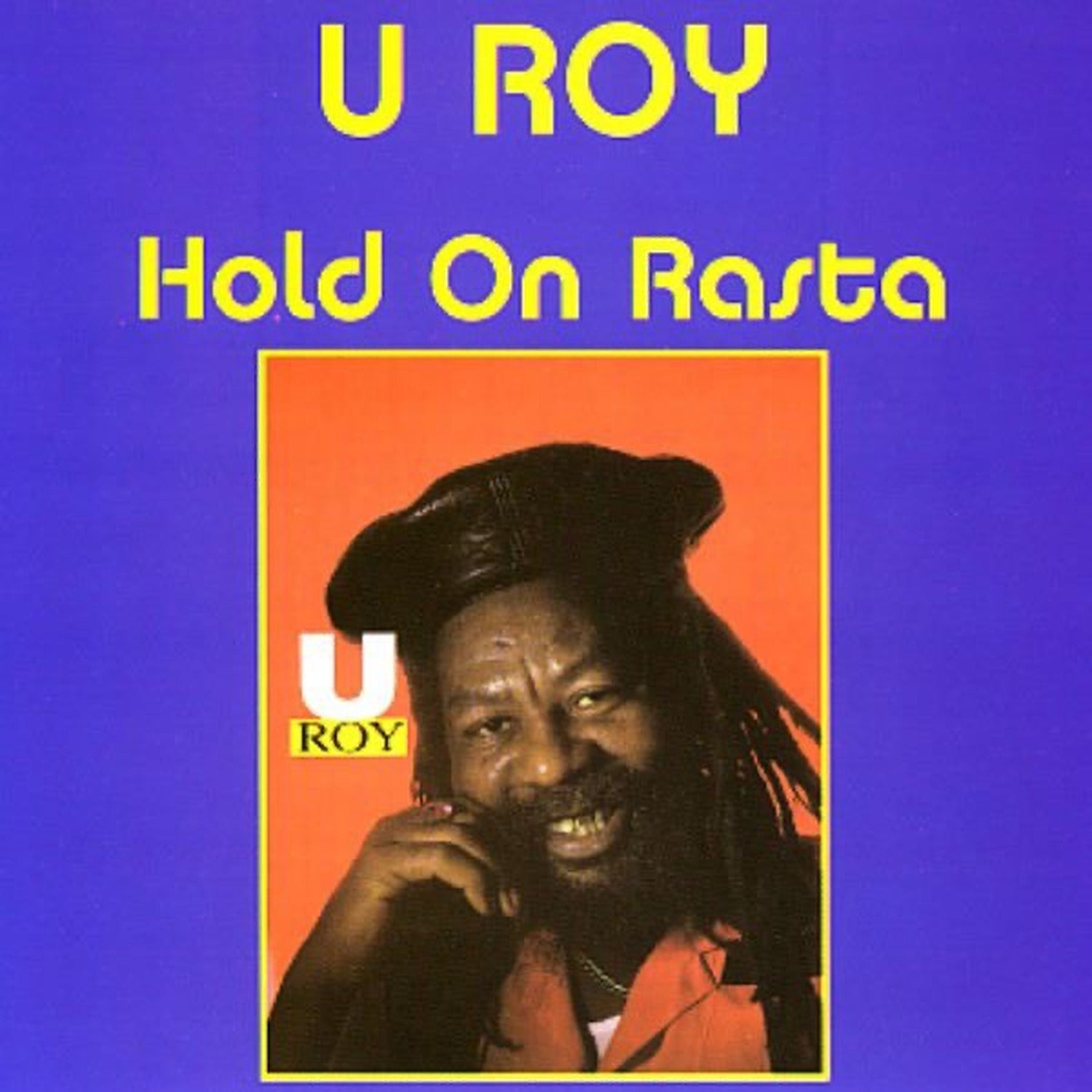 U-Roy - Hold on Rasta