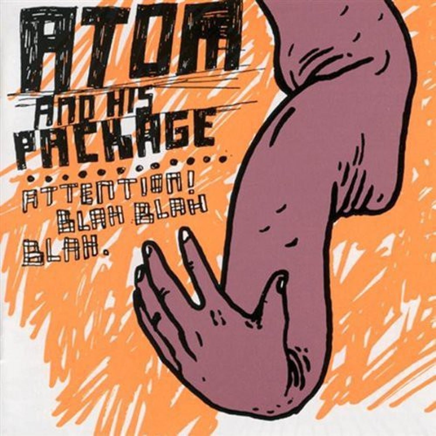 Atom & His Package - Attention, Blah Blah Blah (CD)