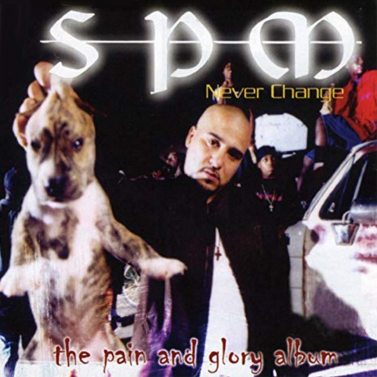 SPM (South Park Mexican) - Never Change