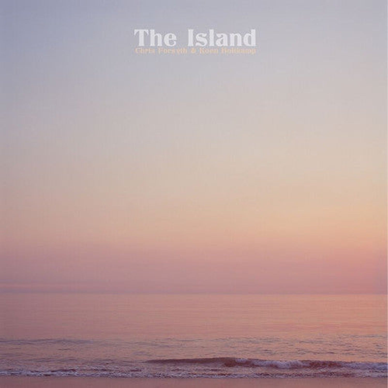Chris Forsyth / Koen Holtkamp - The Island (CD)