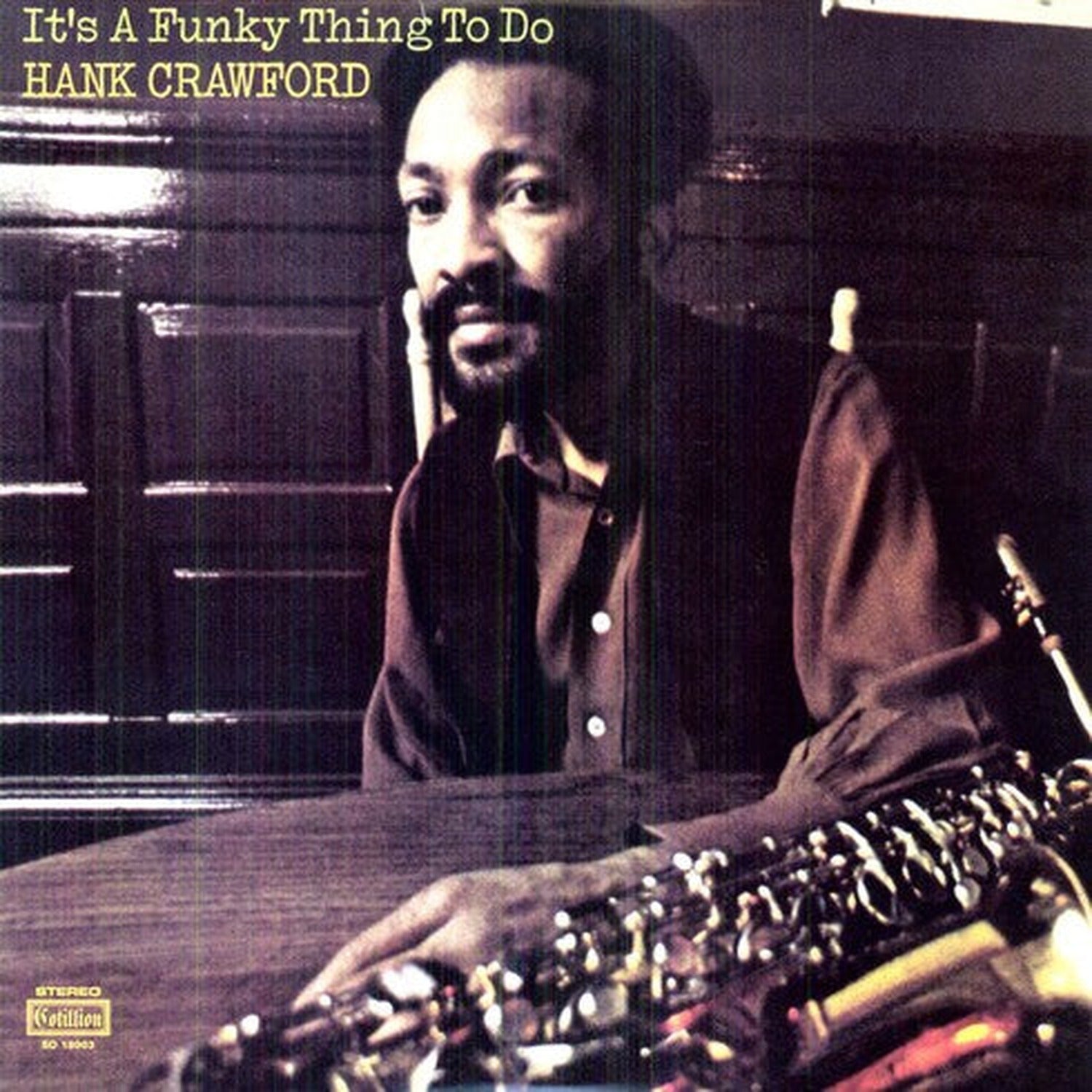 Hank Crawford - It's a Funky Thing to Do