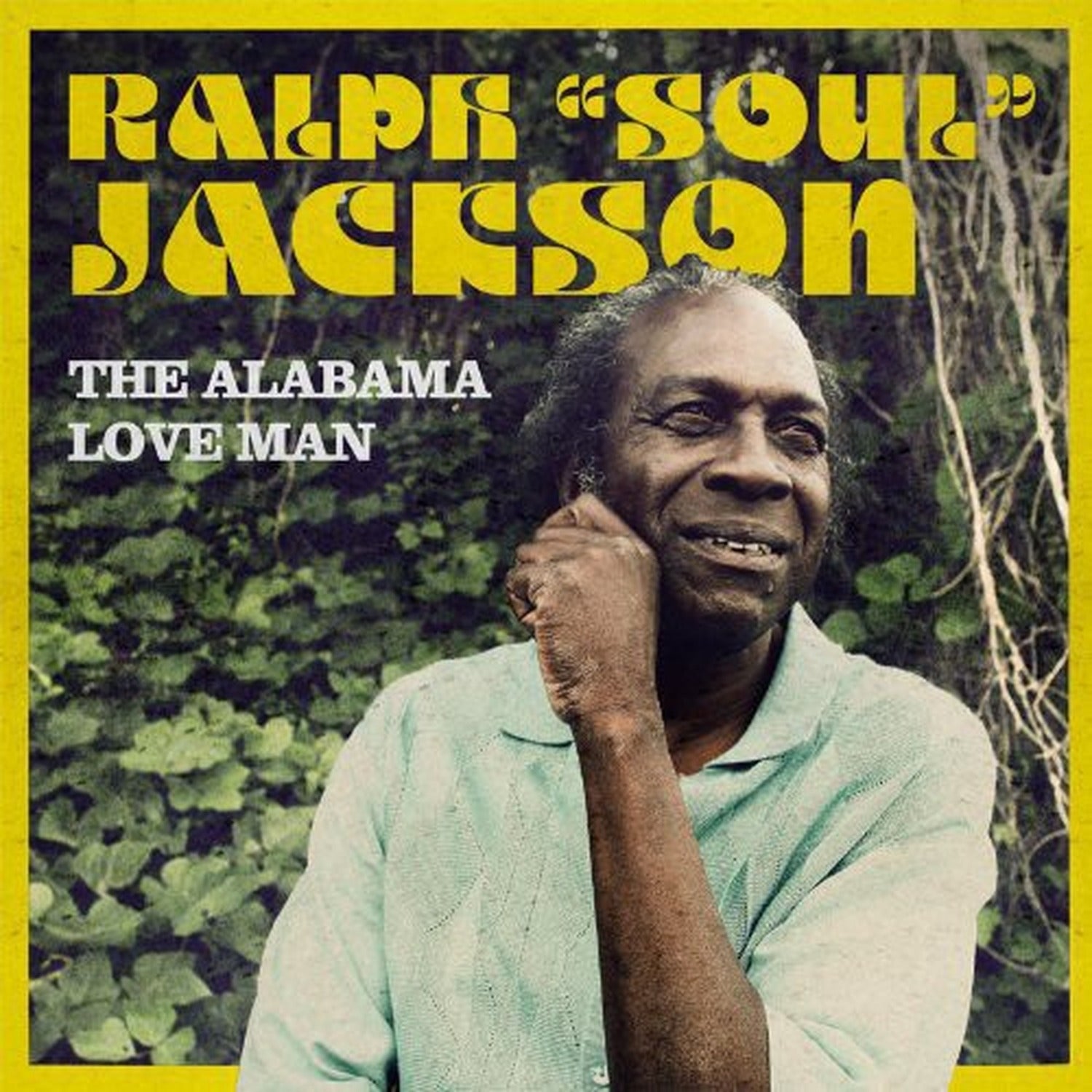 Ralph Jackson - Alabama Love Man