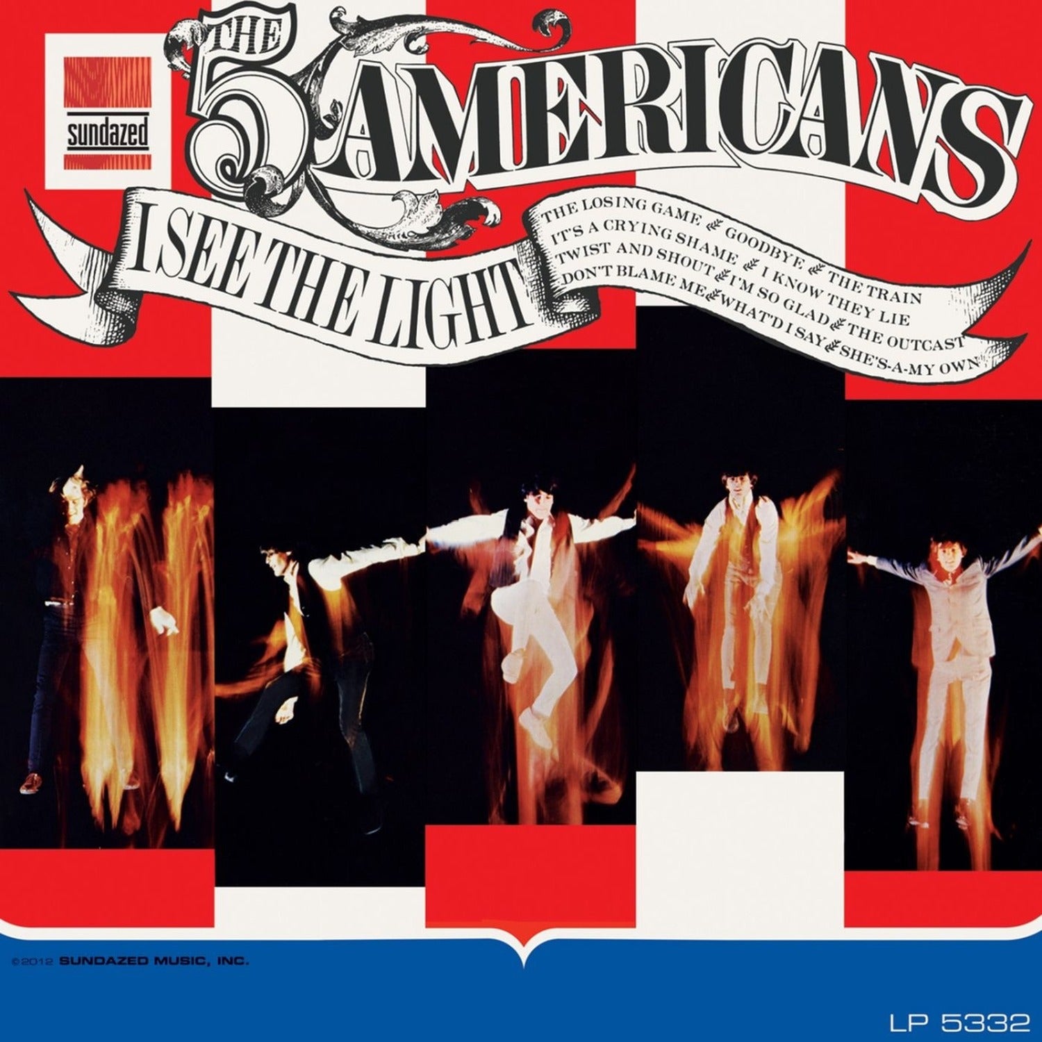 Five Americans - I See the Light