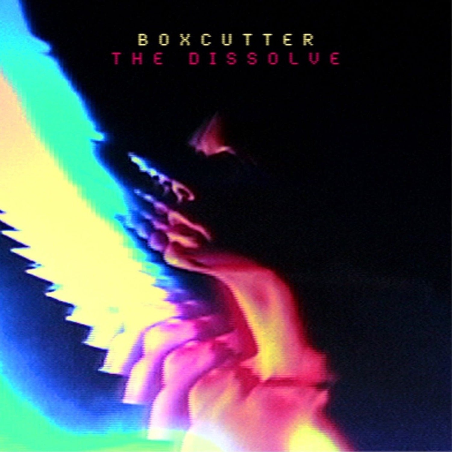 Boxcutter - Dissolve