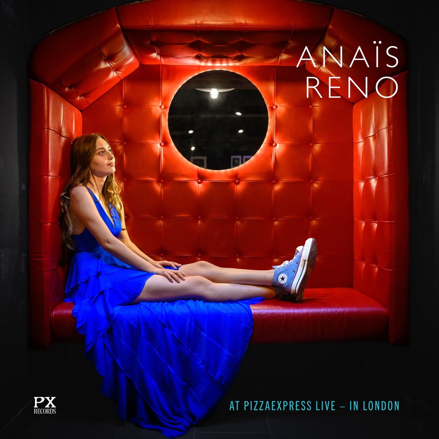 Anais Reno - At Pizzaexpress Live: In London