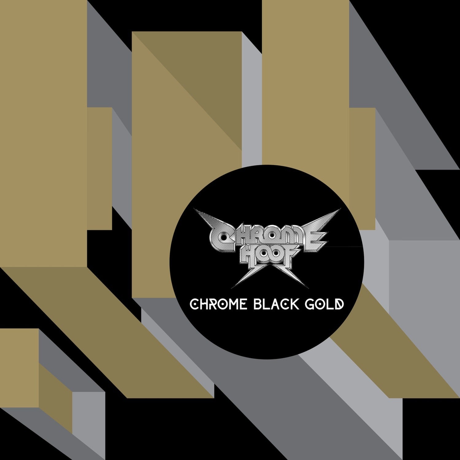 Chrome Hoof - Chrome Black Gold (CD)