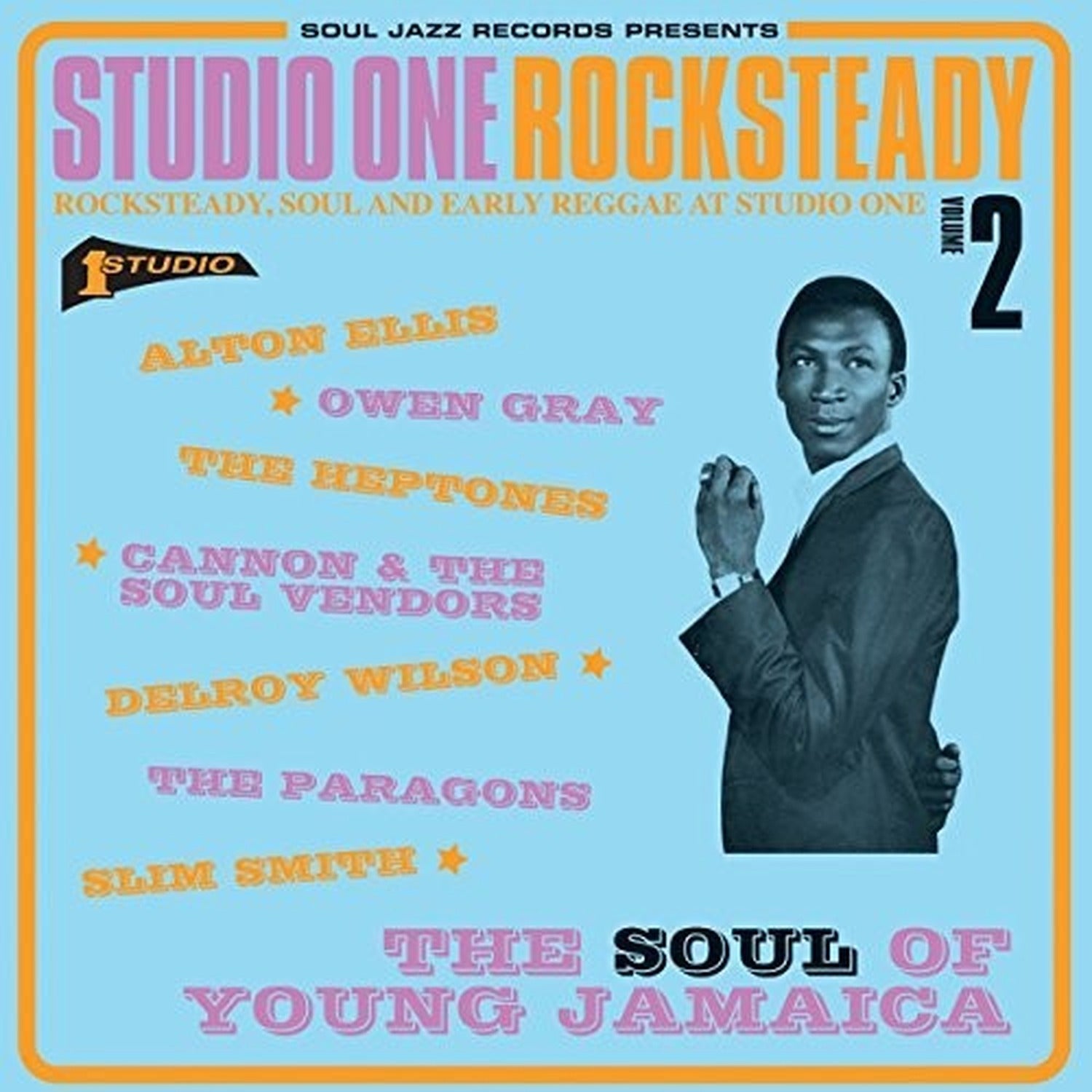 Soul Jazz Records Presents - Studio One Rocksteady 2 2xLP