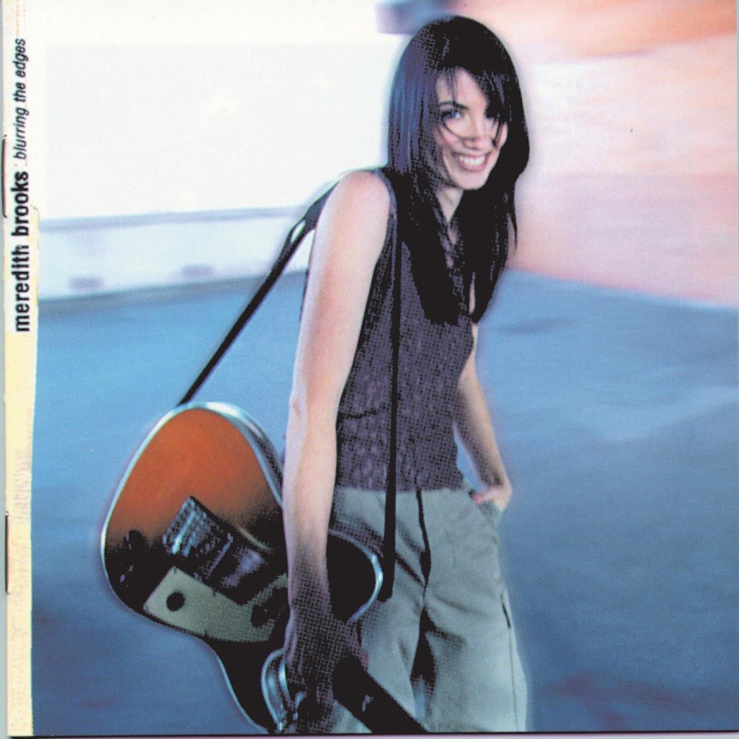 Meredith Brooks - Blurring the Edges