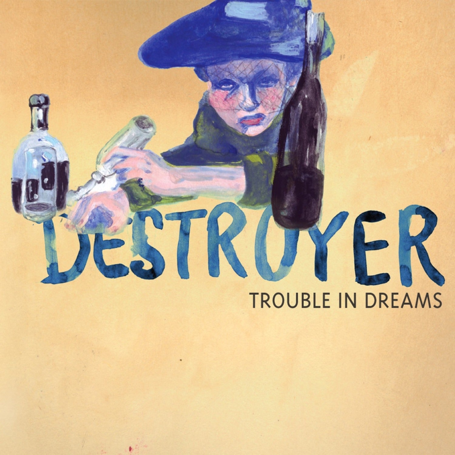 Destroyer - Trouble in Dreams