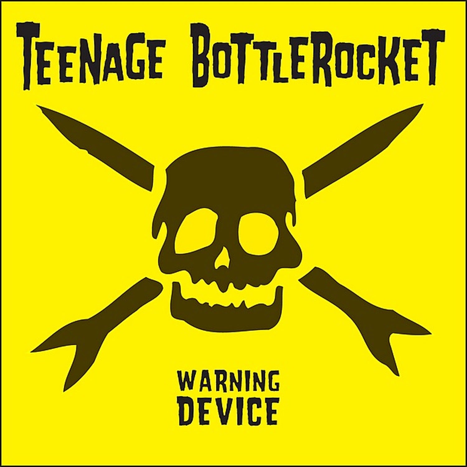 Teenage Bottlerocket - Warning Device