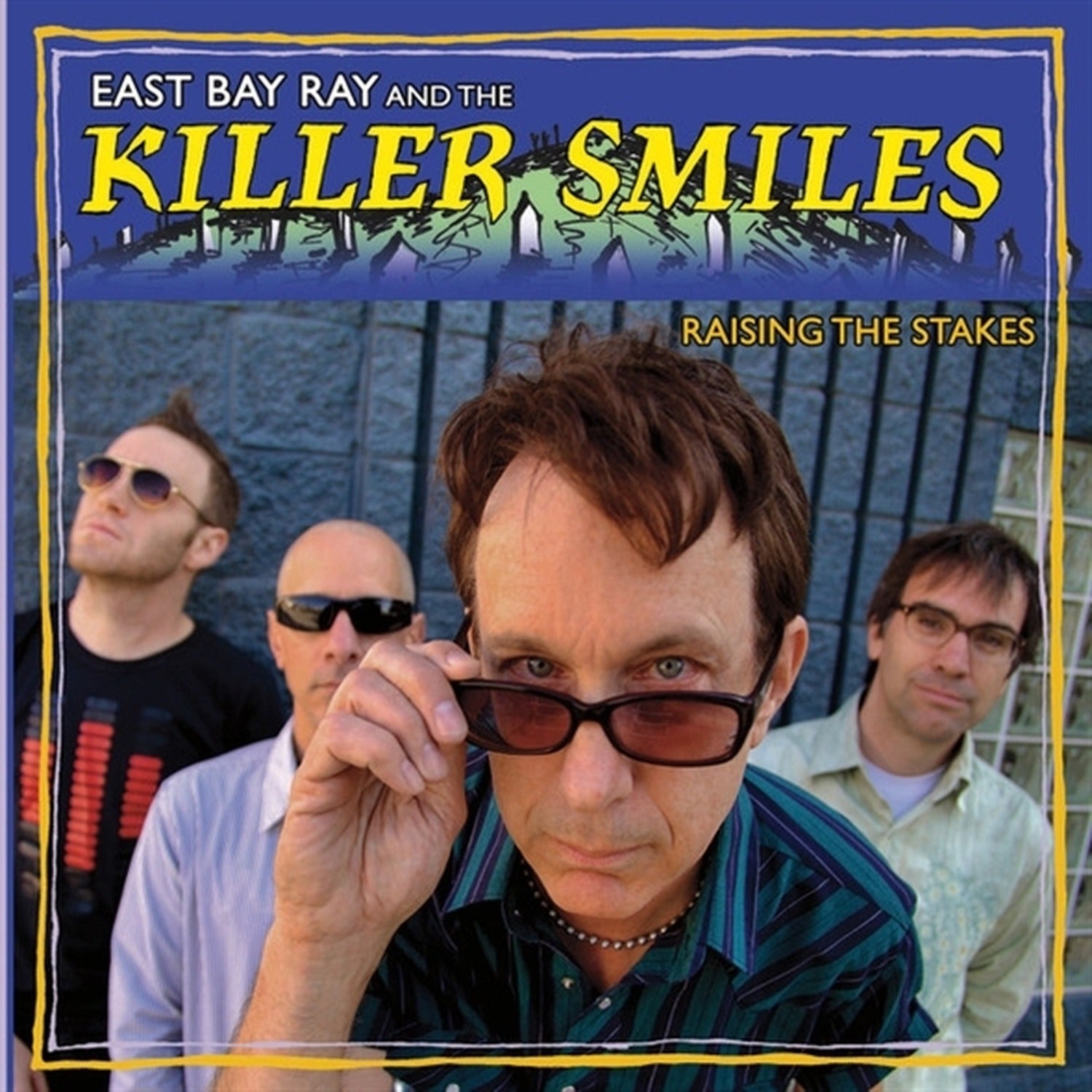 Killer Smiles - Raising The Stakes