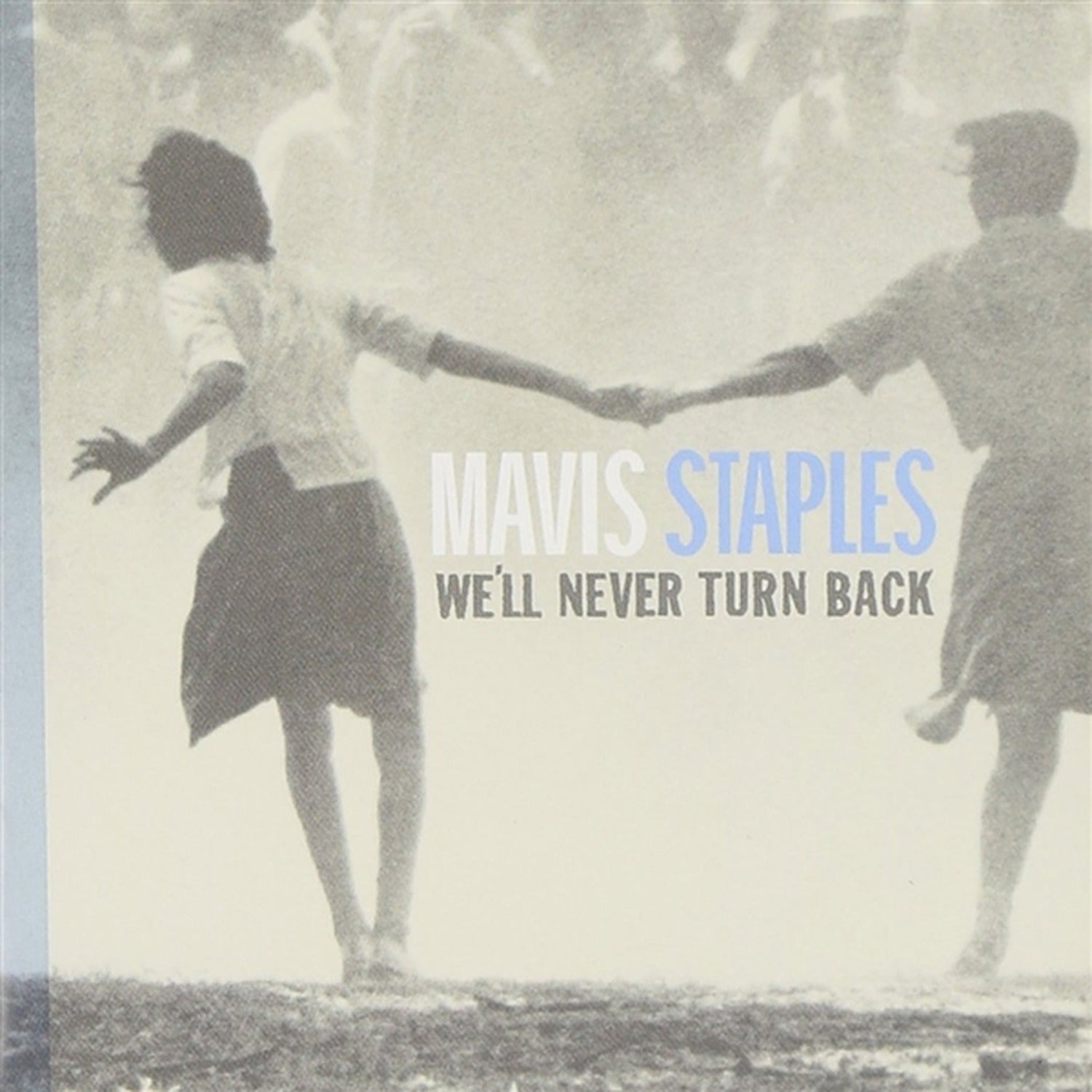 Mavis Staples - We'll Never Turn Back - Aqua Blue (Anniversary Edition)