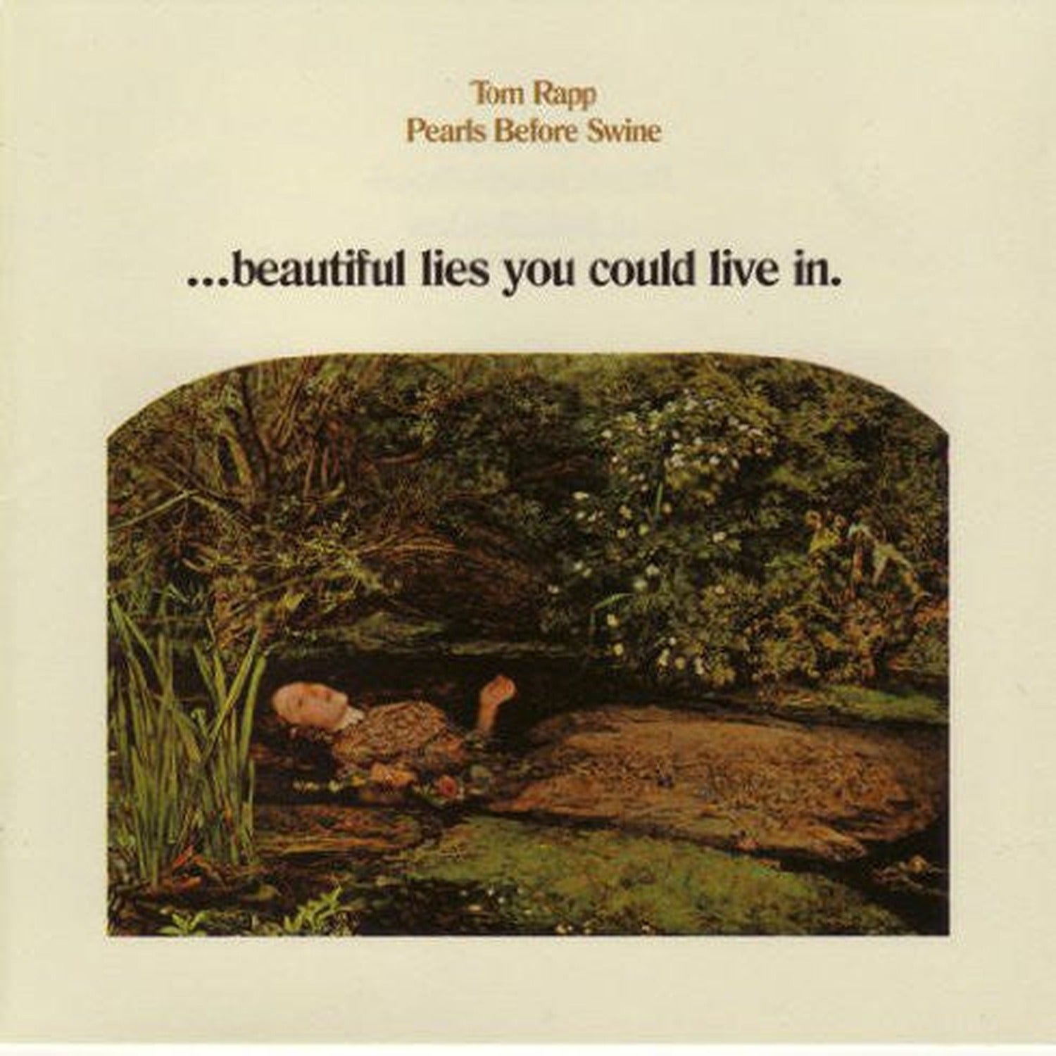 Tom - Pearls Before Swine Rapp - Beautiful Lies Youn Could Live in