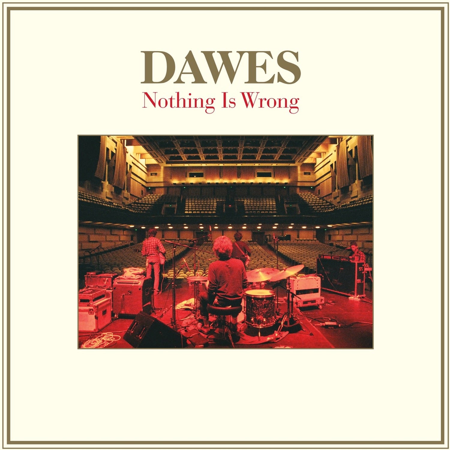 Dawes - Nothing Is Wrong (CD)