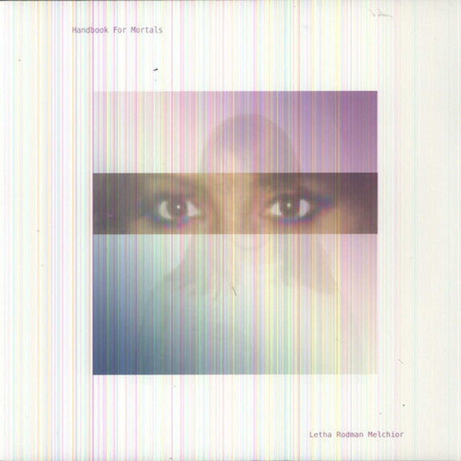 Letha Rodman-Melchior - Handbook for Mortals