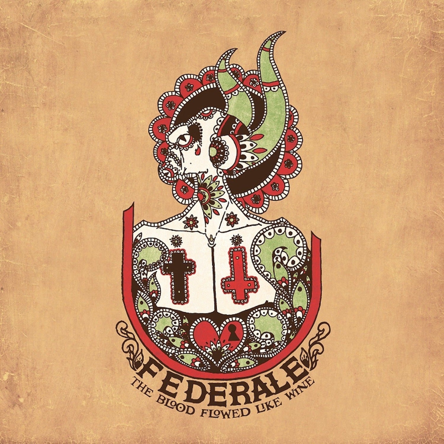 Federale - The Blood Flowed Like Wine 2xLP