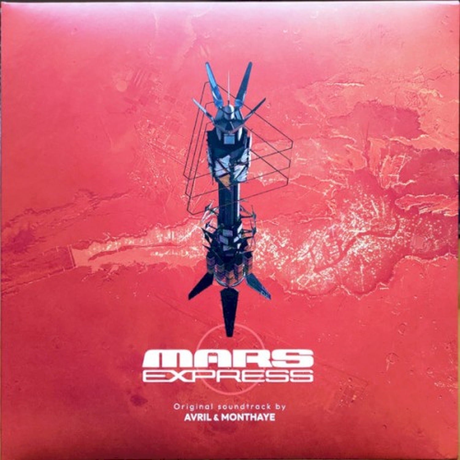 Fred Avril / Philippe Monthaye - Mars Express (Original Soundtrack)