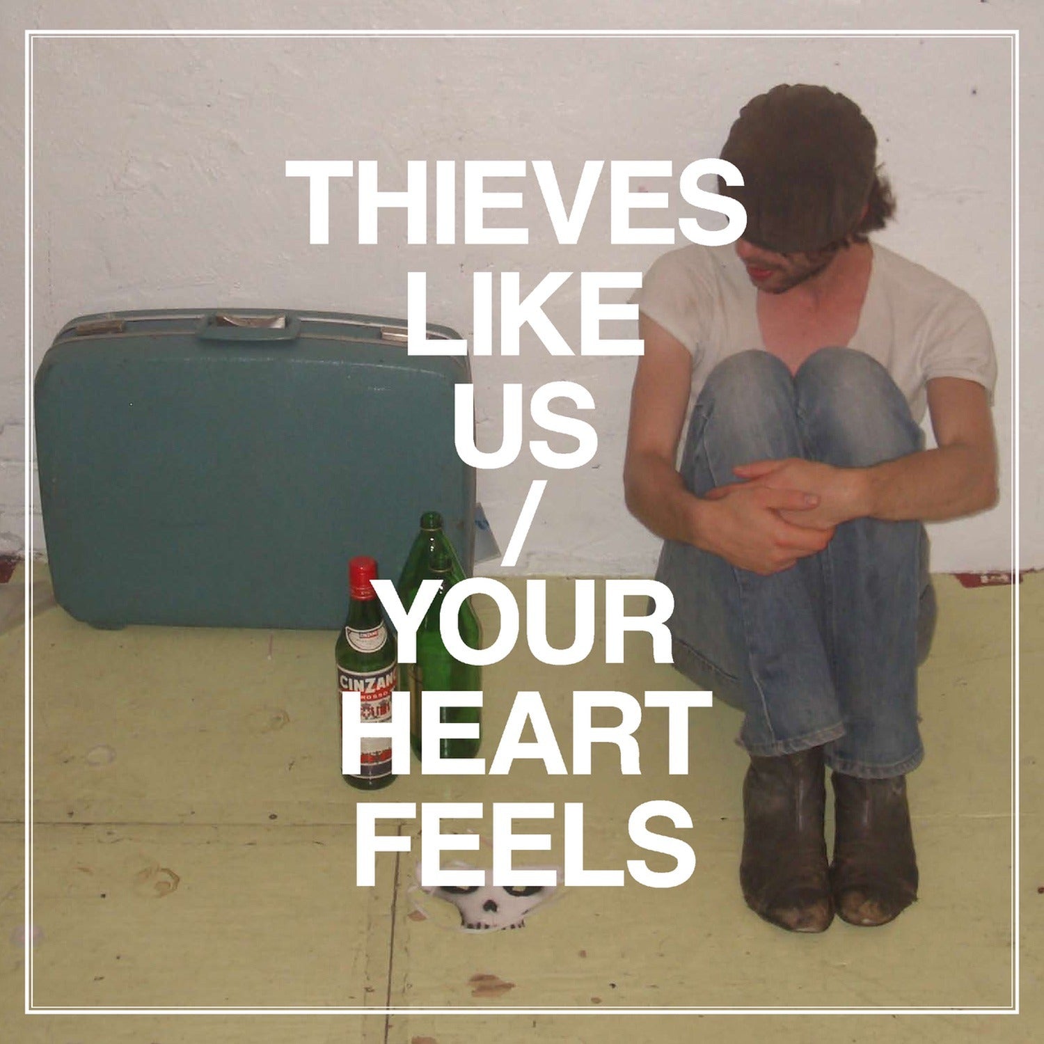 Thieves Like Us - Your Heart Feels