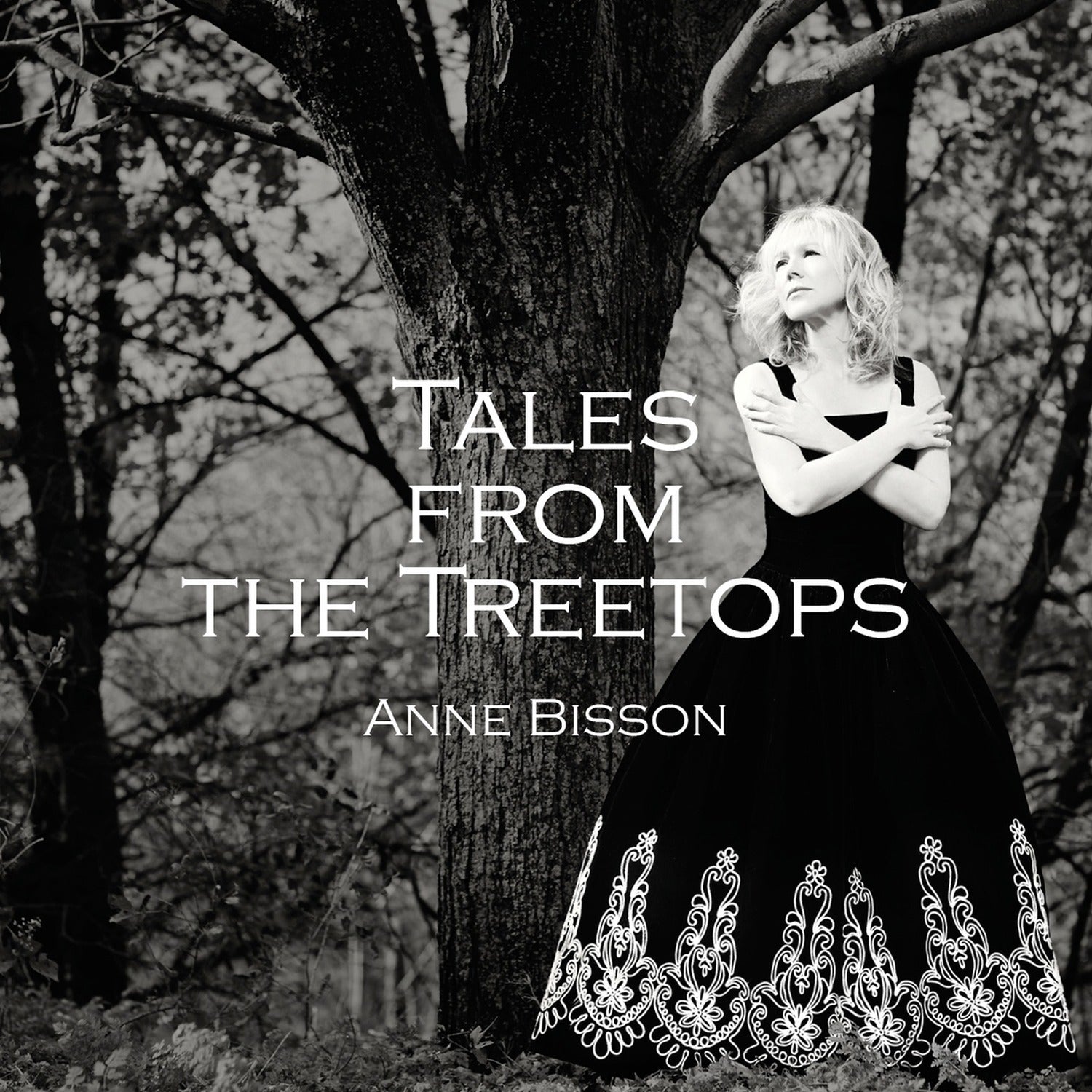 Anne Bisson - Tales from the Treetops