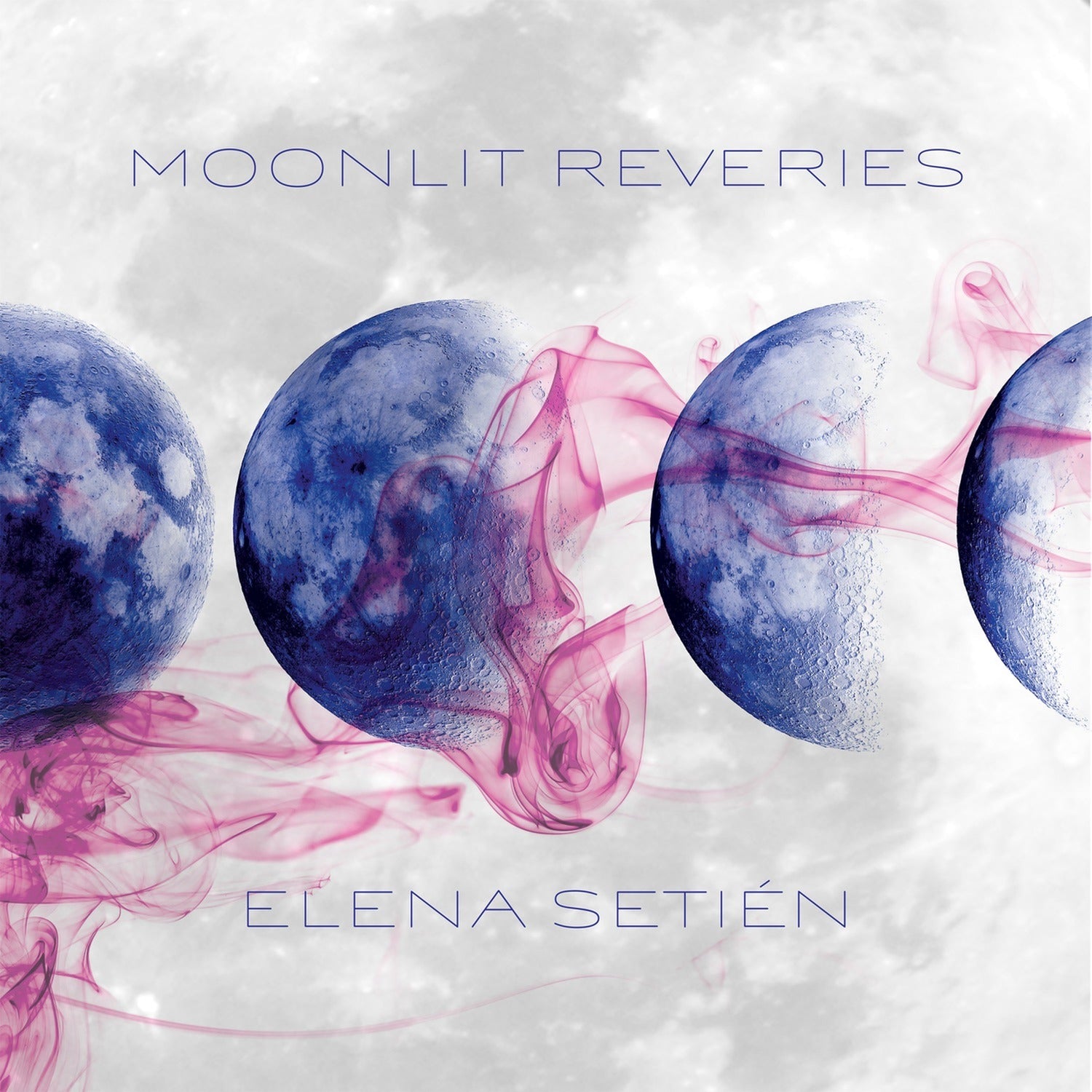 Elena Setien - Moonlit Reveries - Limited Translucent Blue Colored Vinyl (Blue Vinyl)