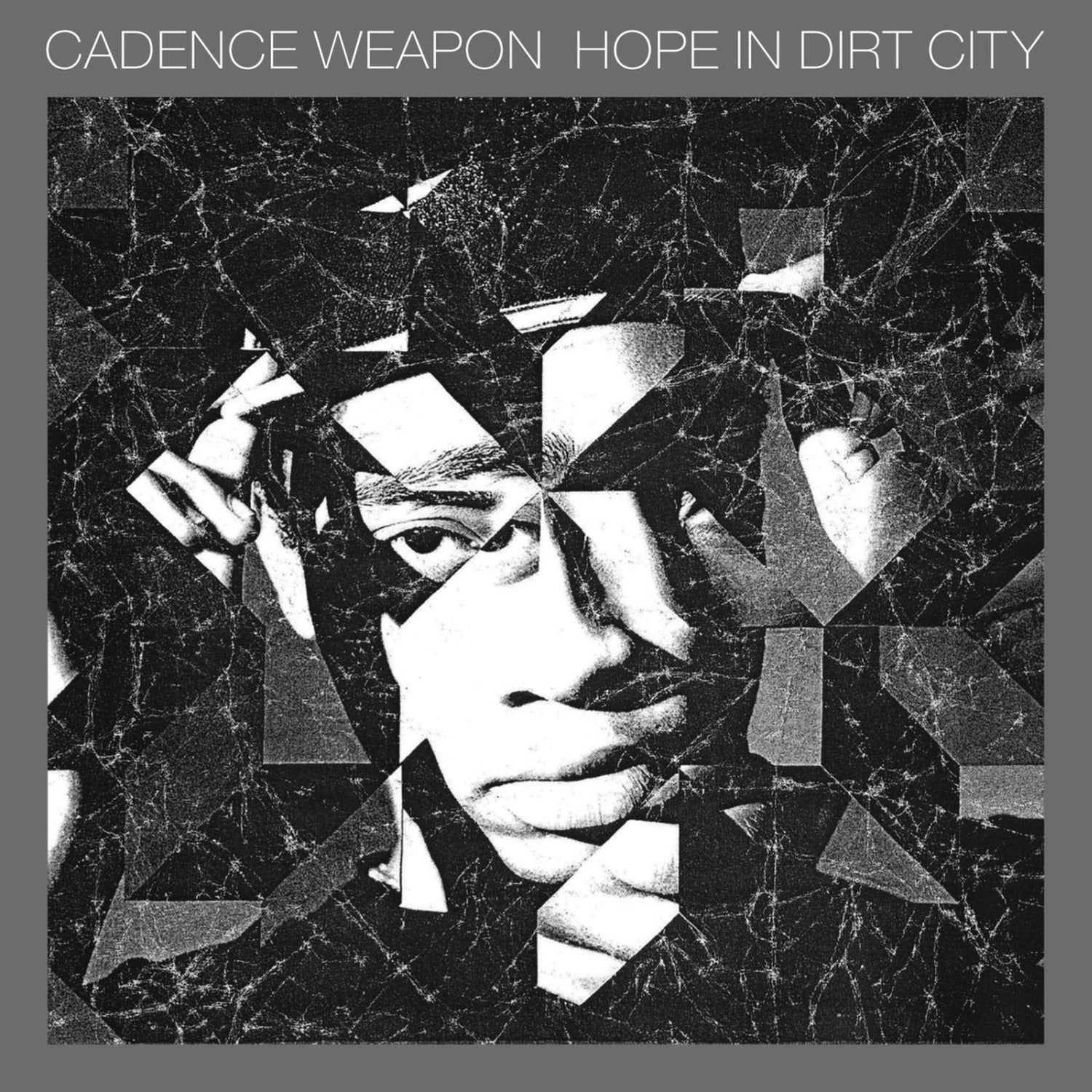 Cadence Weapon - Hope in Dirt City