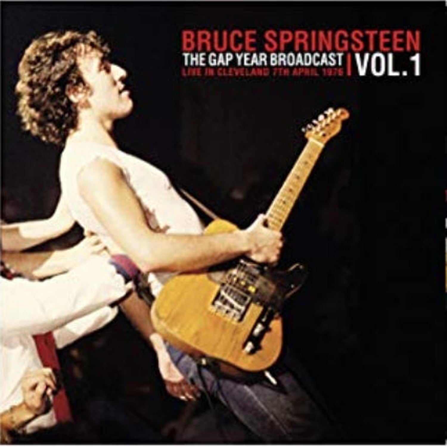 Bruce Springsteen - The Gap Year Broadcast Vol.1: Cleveland 1976