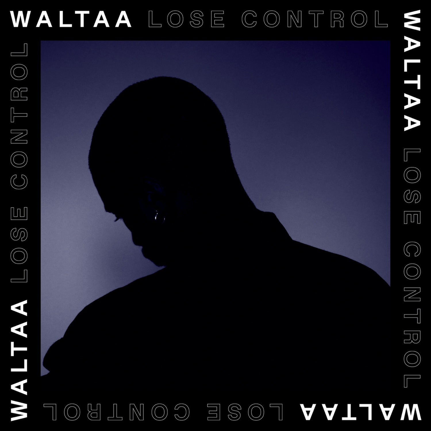 Waltaa - Lose Control