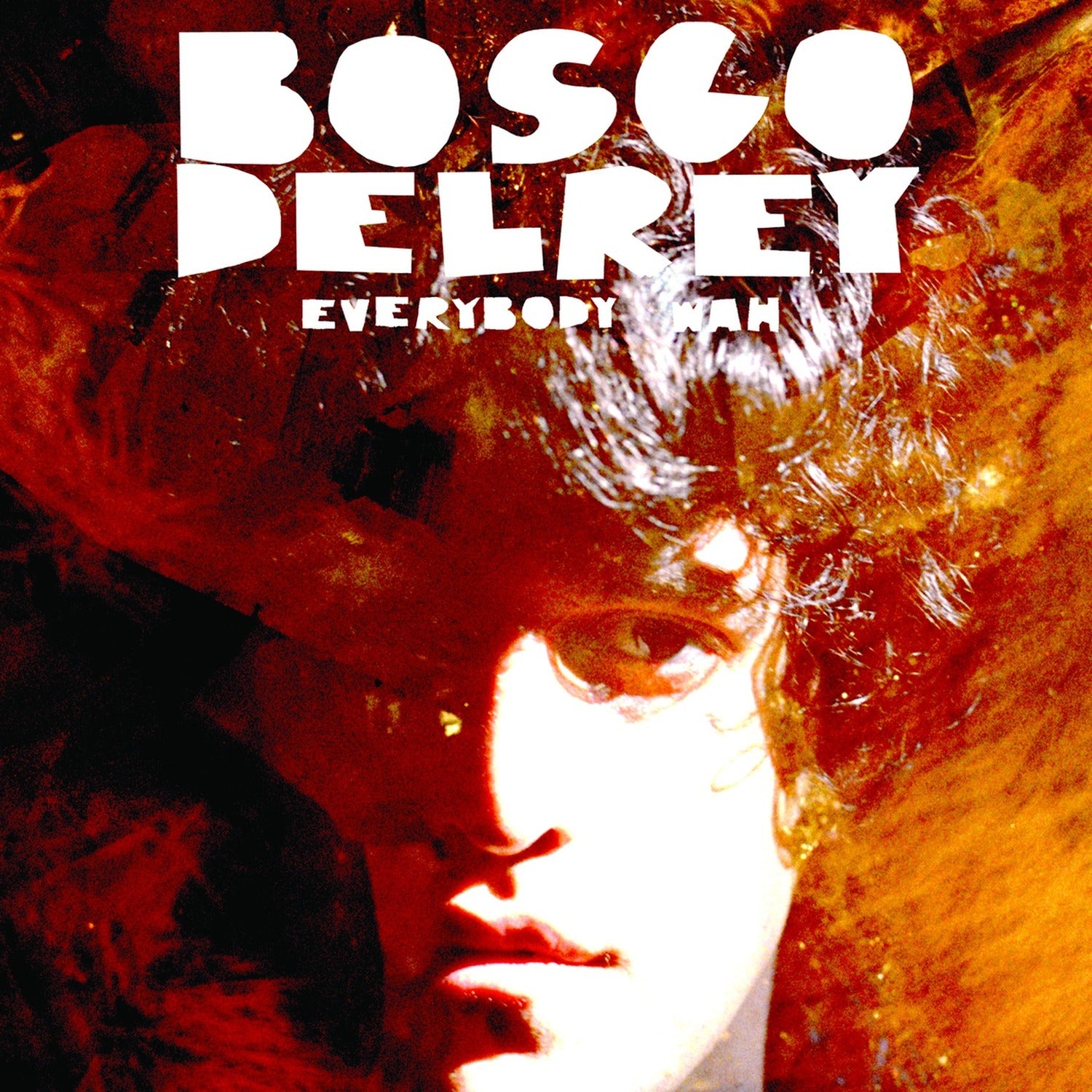 Bosco Delrey - Everybody Wah