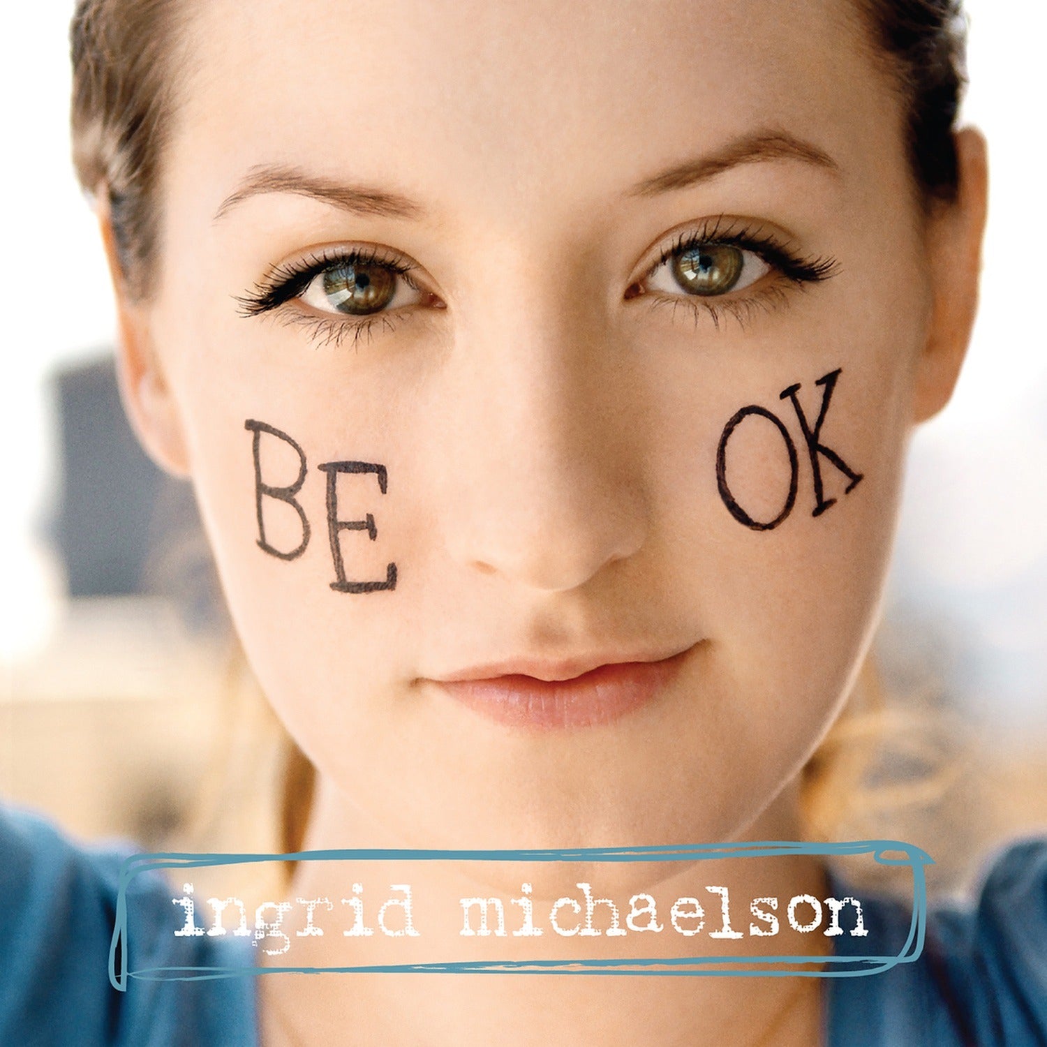 Ingrid Michaelson - Be OK