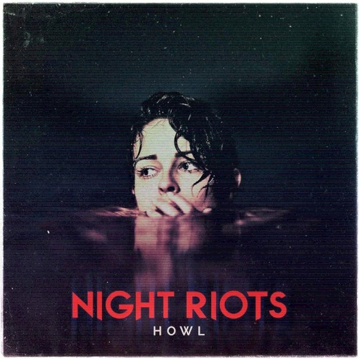 Night Riots - Howl (Red Vinyl)