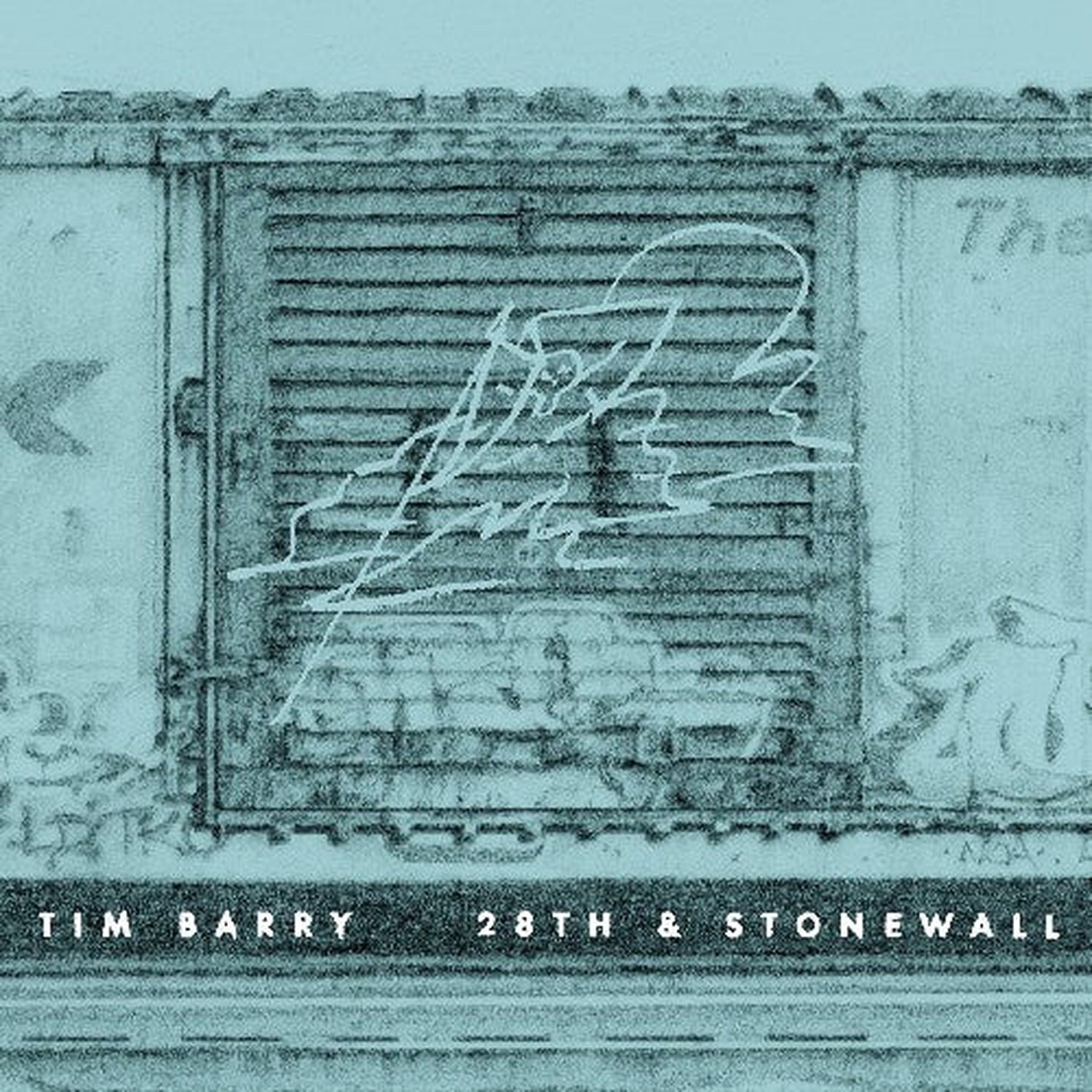 Tim Barry - 28th and Stonewall (Reissue)